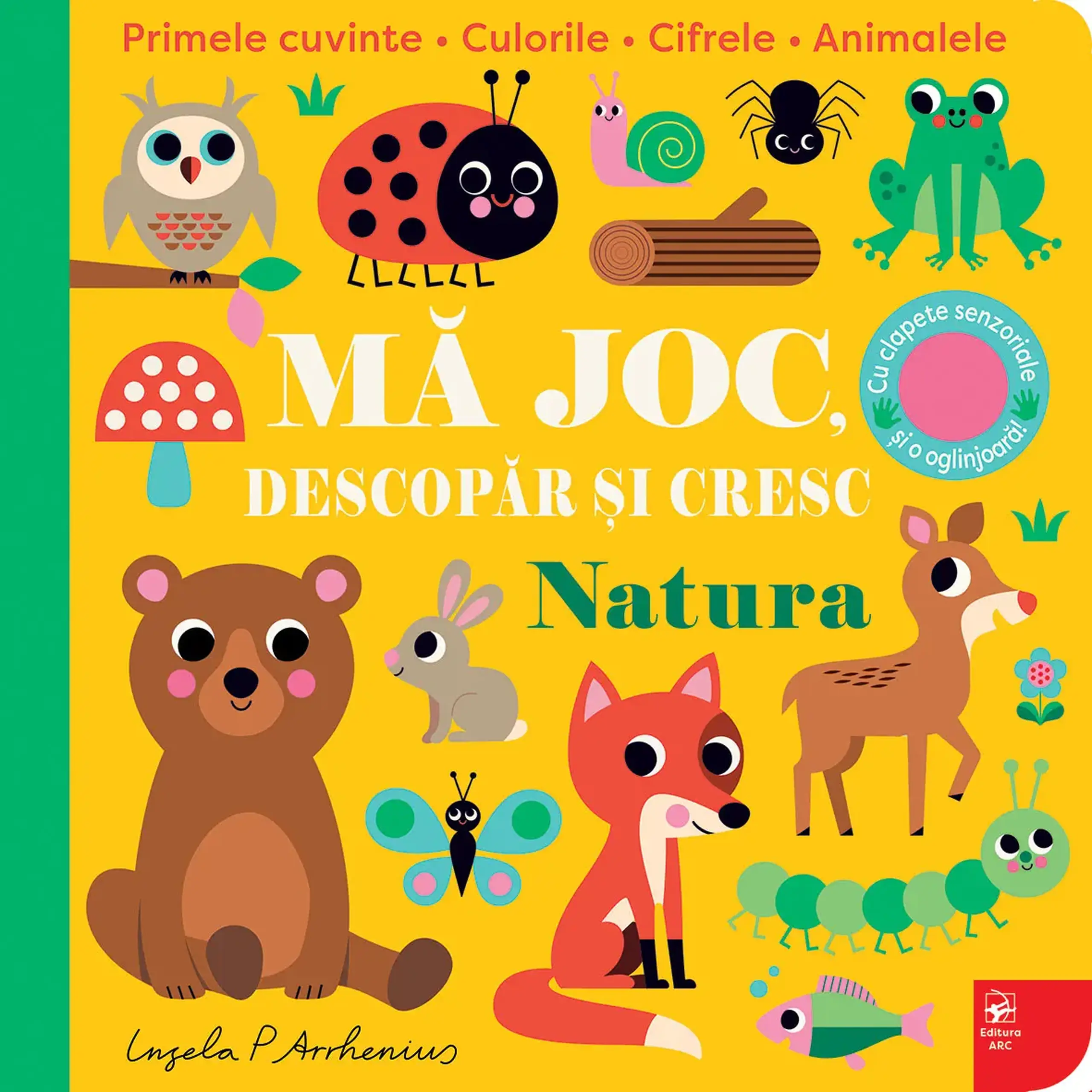 Ma joc, descopar si cresc. Natura