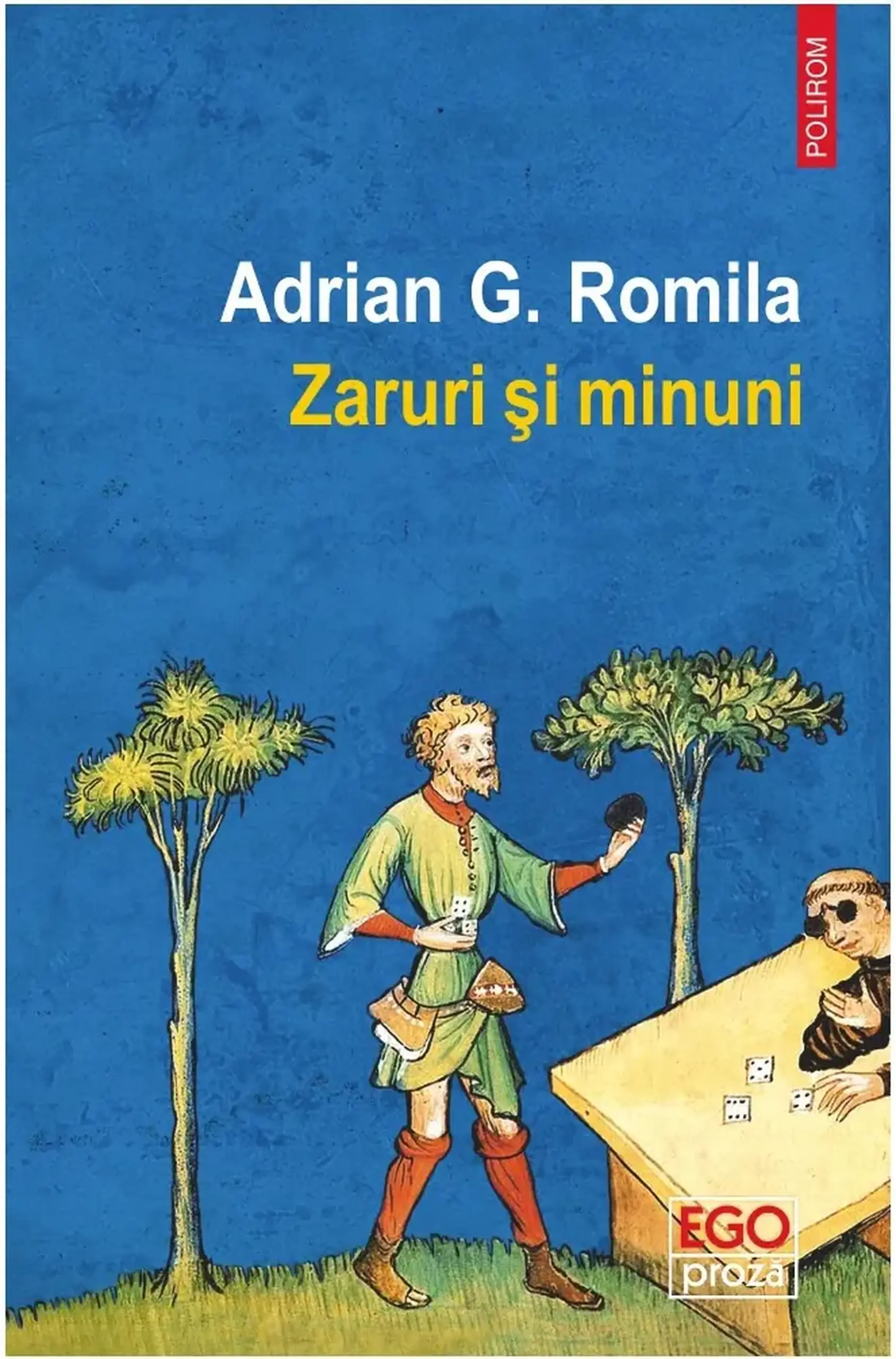 Zaruri si minuni | Adrian G. Romila