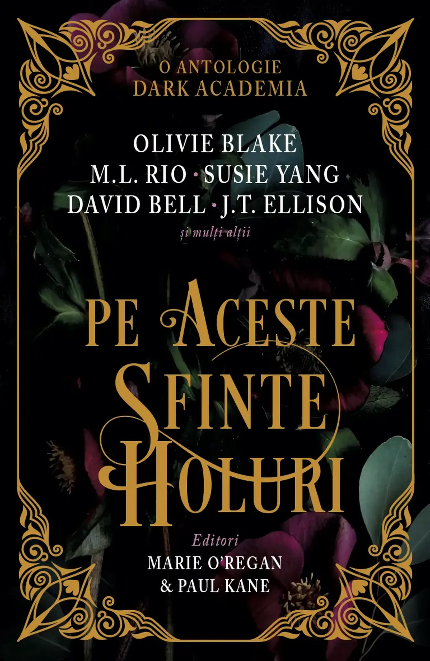 Pe aceste sfinte holuri | Marie O'Regan