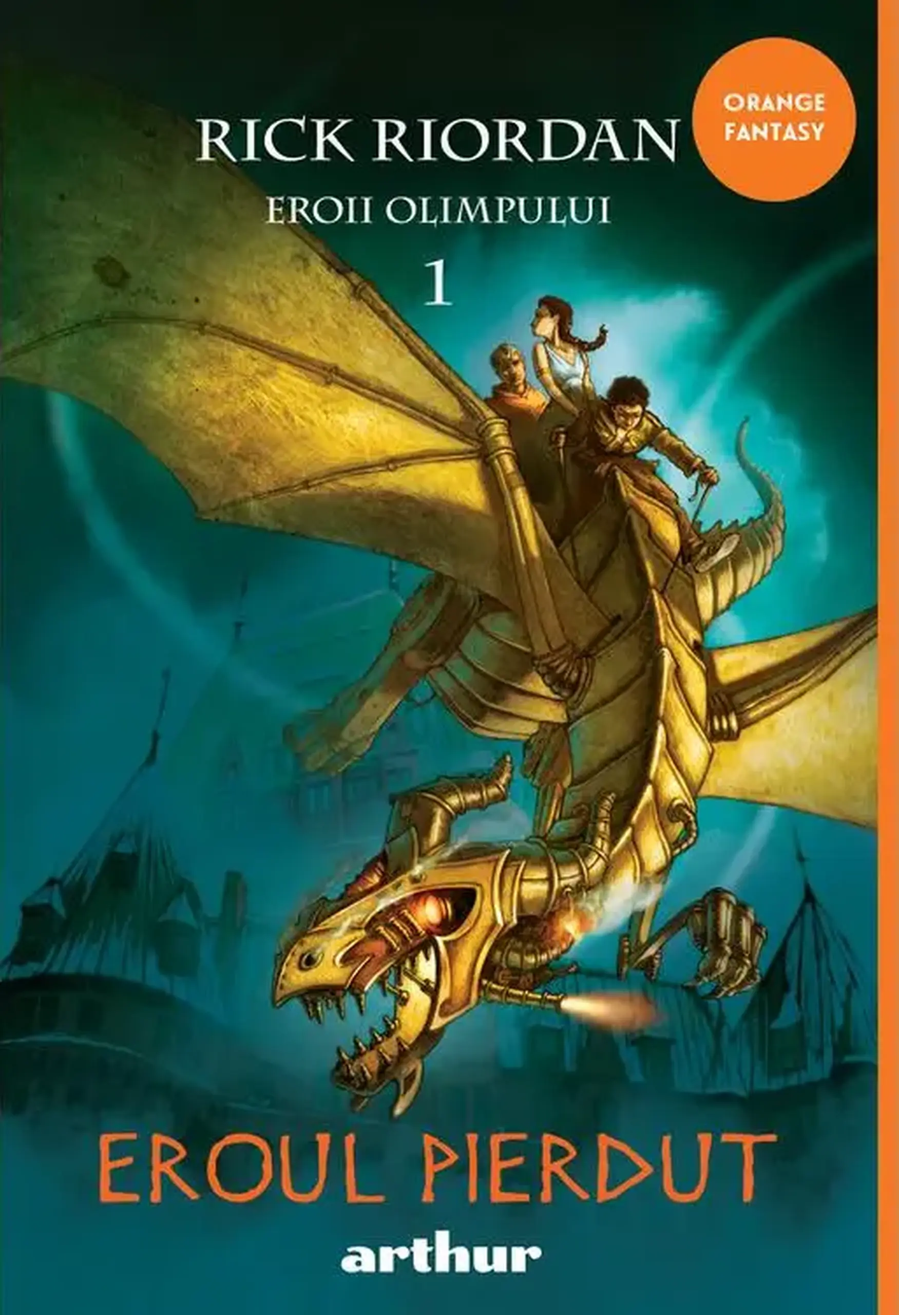 Eroii Olimpului. Vol.1. Eroul pierdut | Rick Riordan