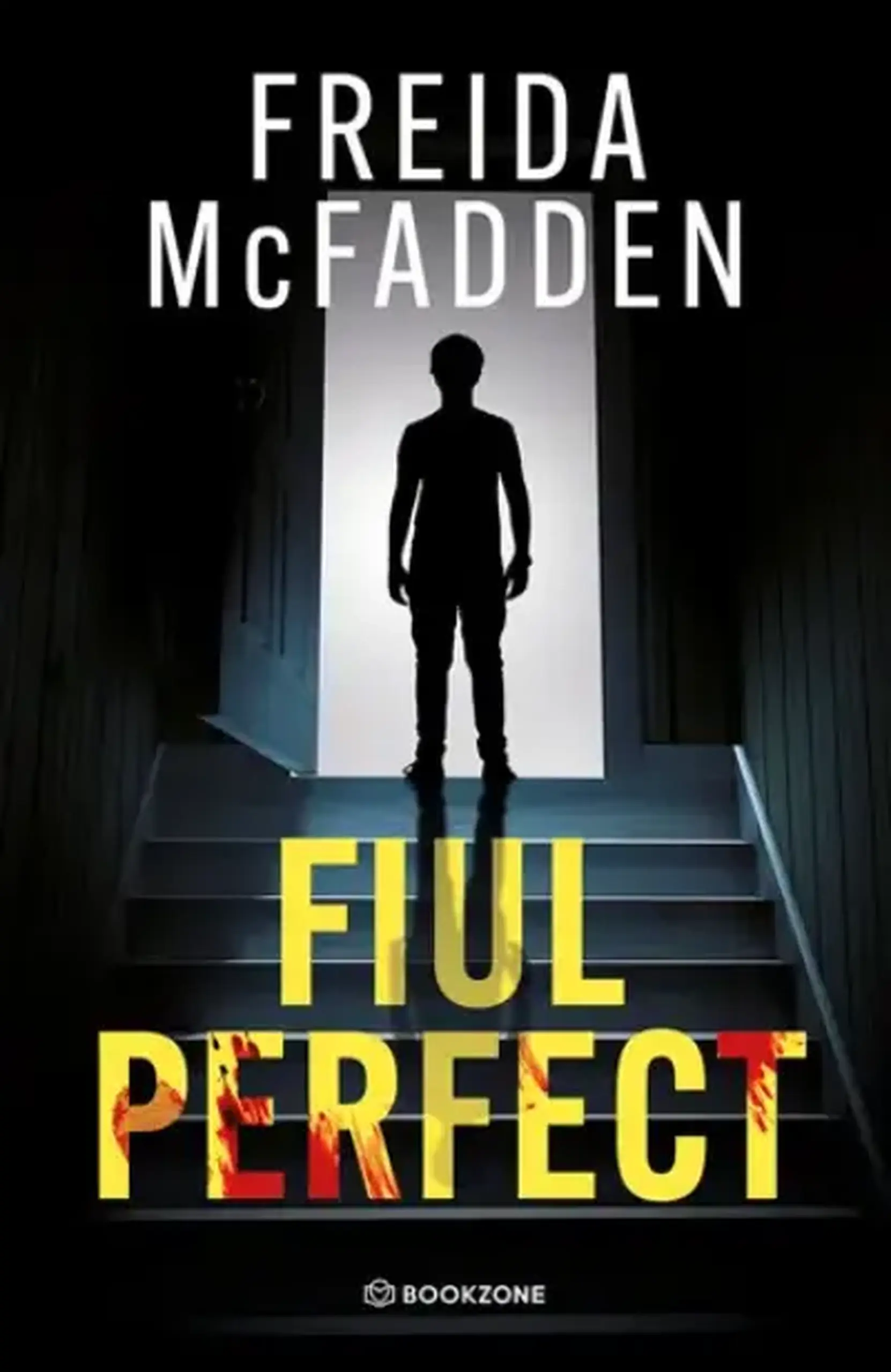 Fiul perfect | Freida McFadden