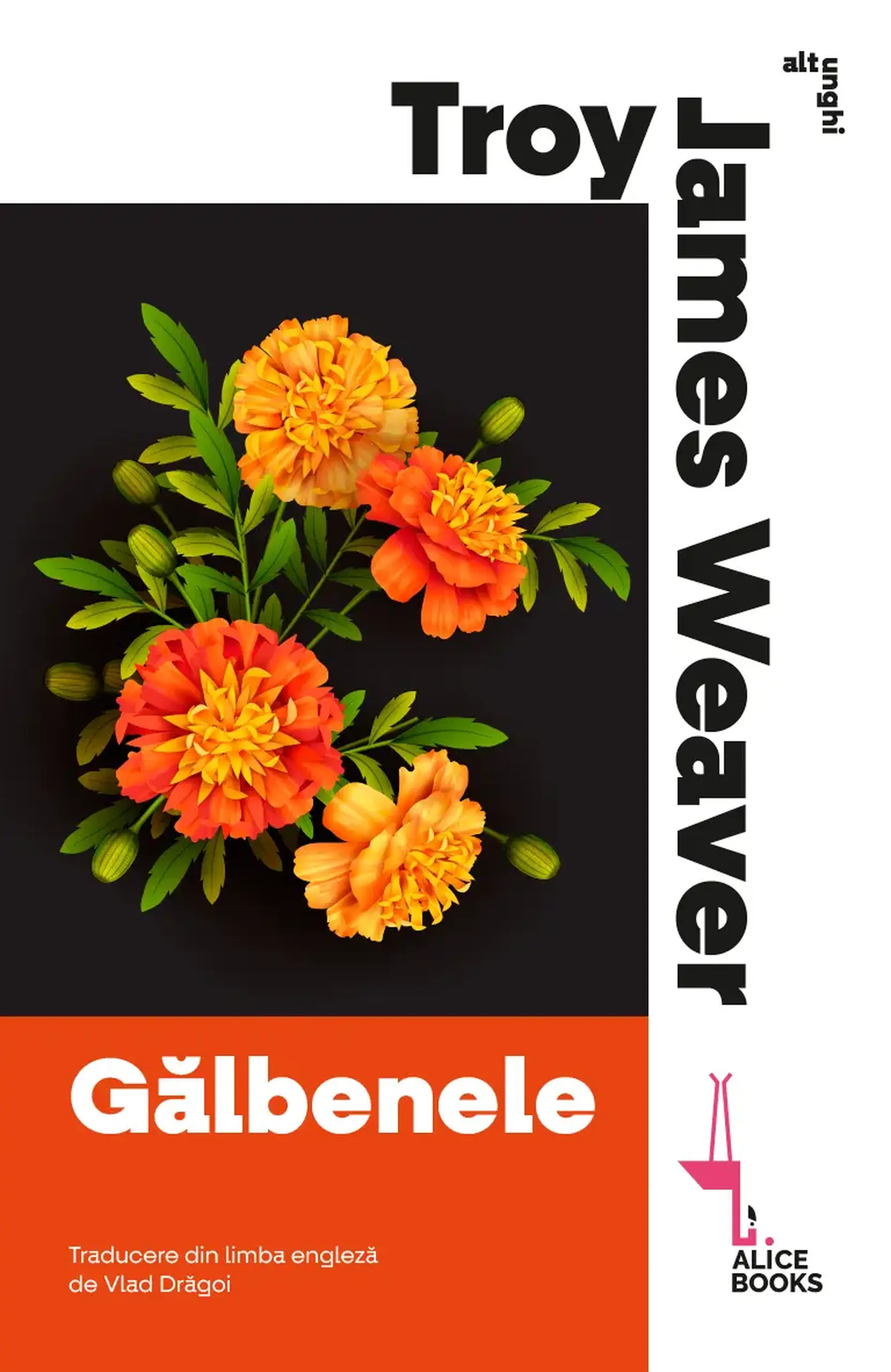 Galbenele | Troy James Weaver