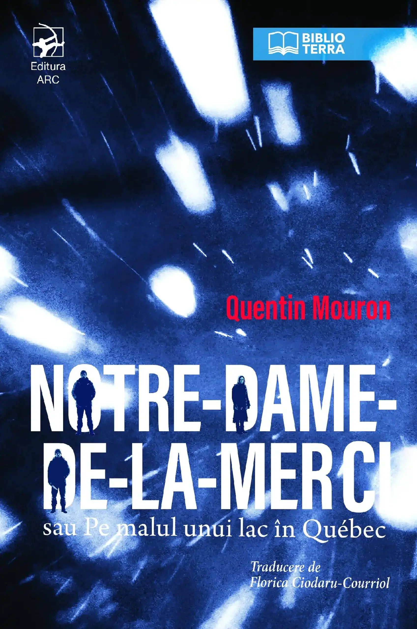 Notre-Dame-de-la-Merci sau Pe malul unui lac in Quebec | Quentin Mouron