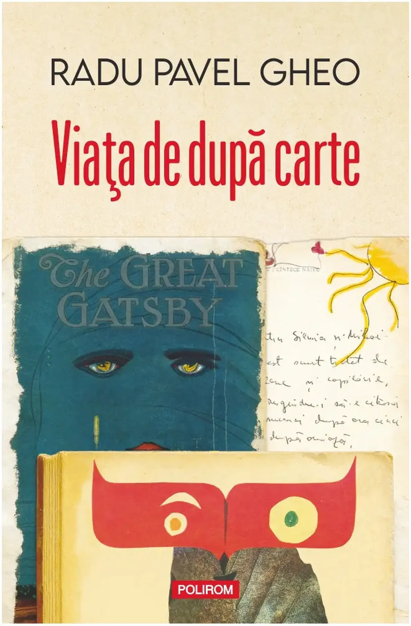 Viata de dupa carte | Radu Pavel Gheo