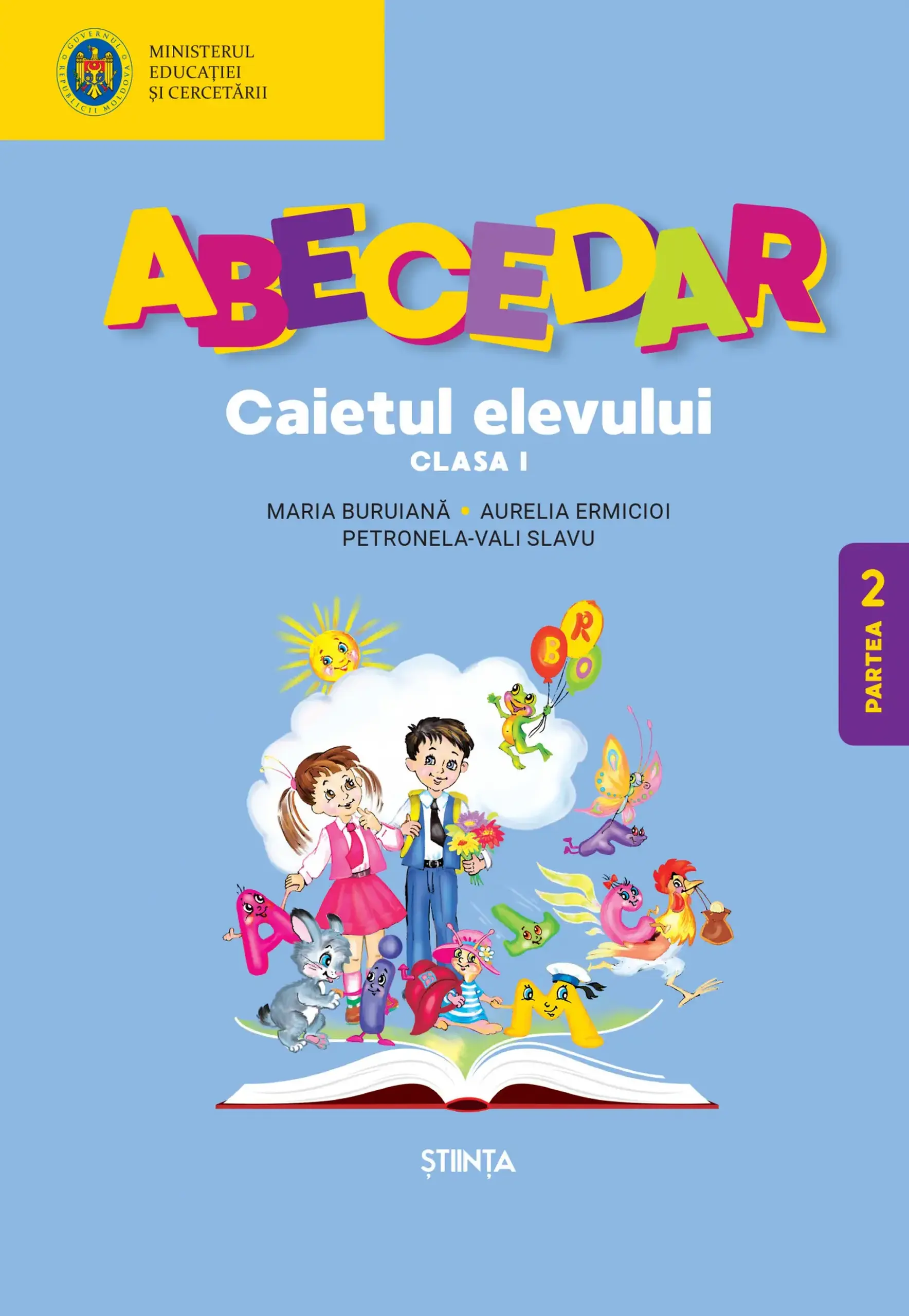 Abecedar cl.1. Caietul elevului. Partea 2 | Maria Buruiana, Aurelia Ermicioi, Petronela-Vali Slavu