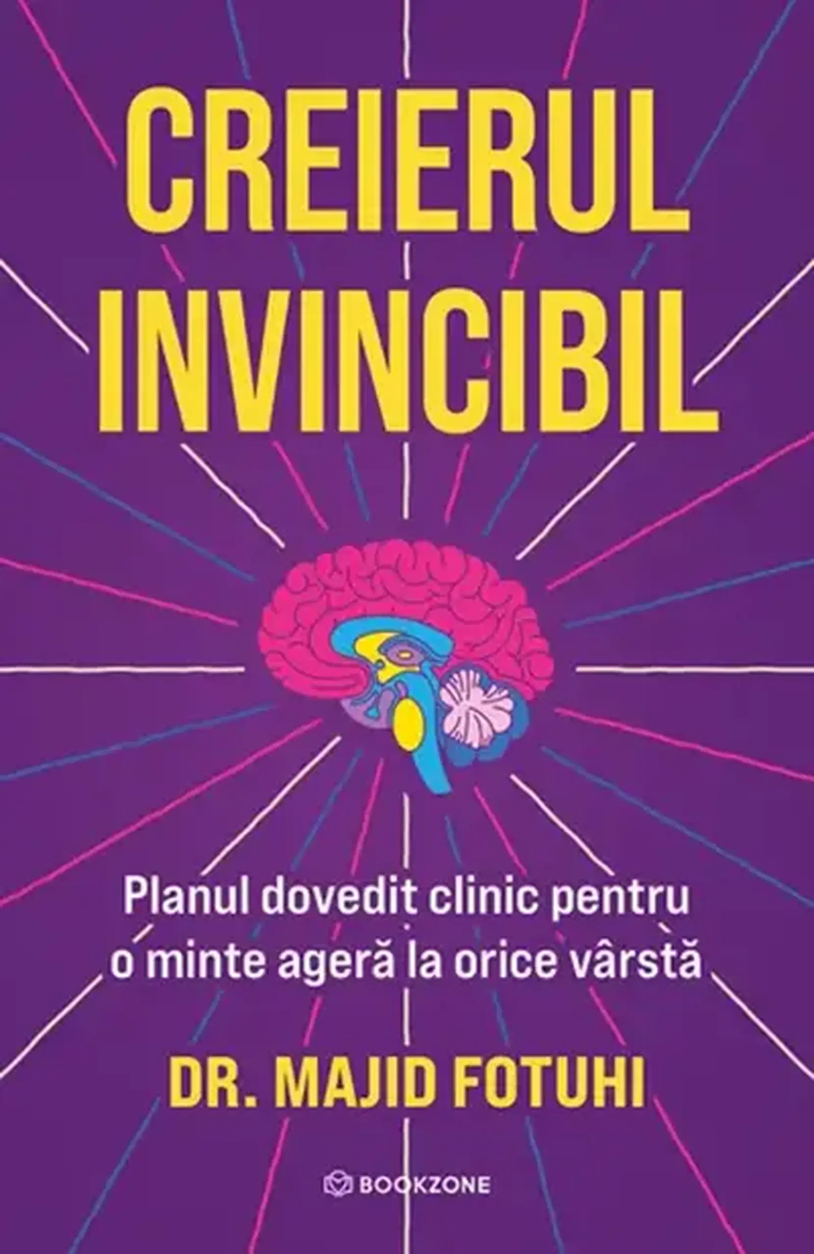 Creierul Invincibil | Majid Fotuhi