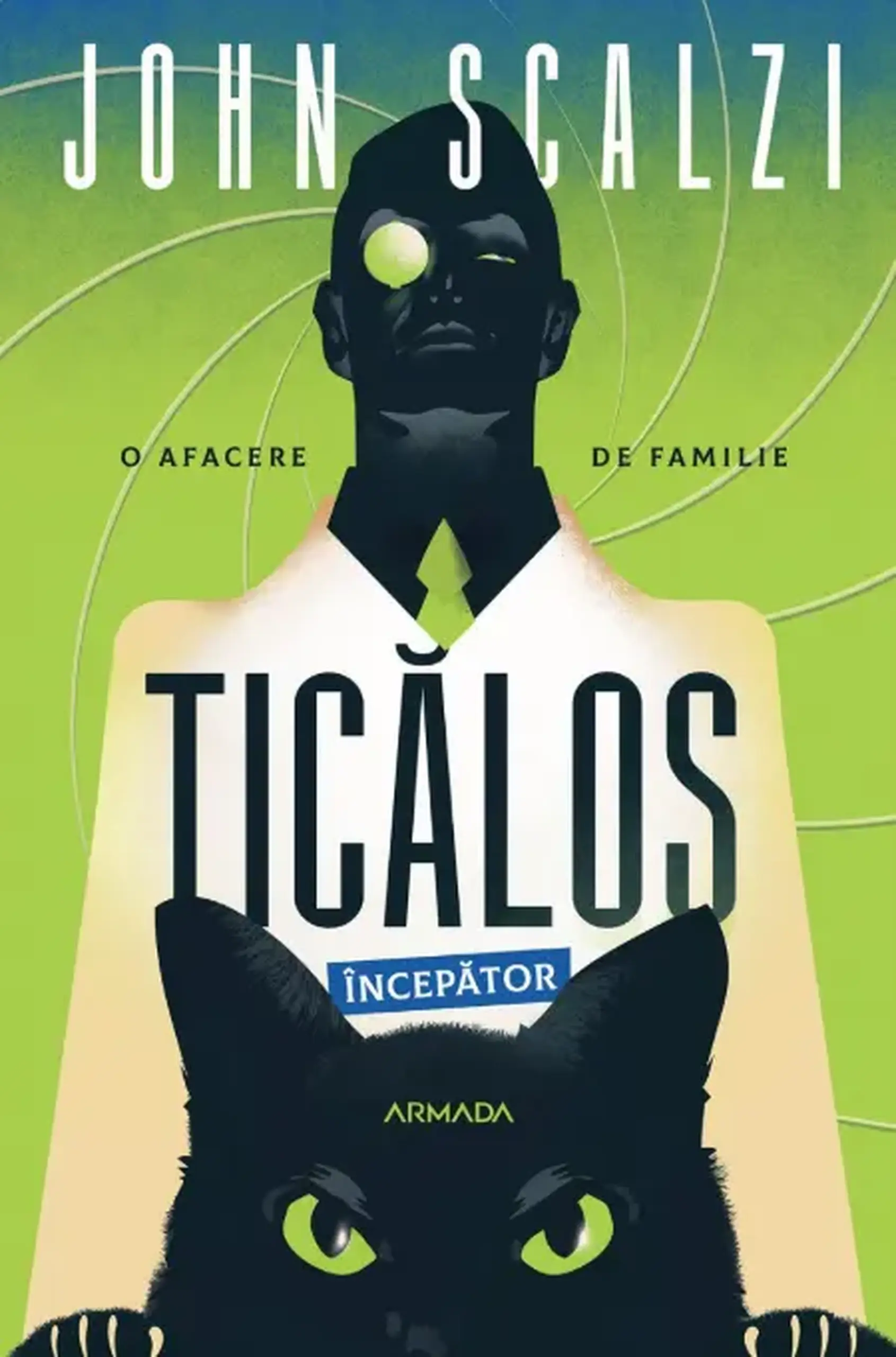 Ticalos incepator | John Scalzi