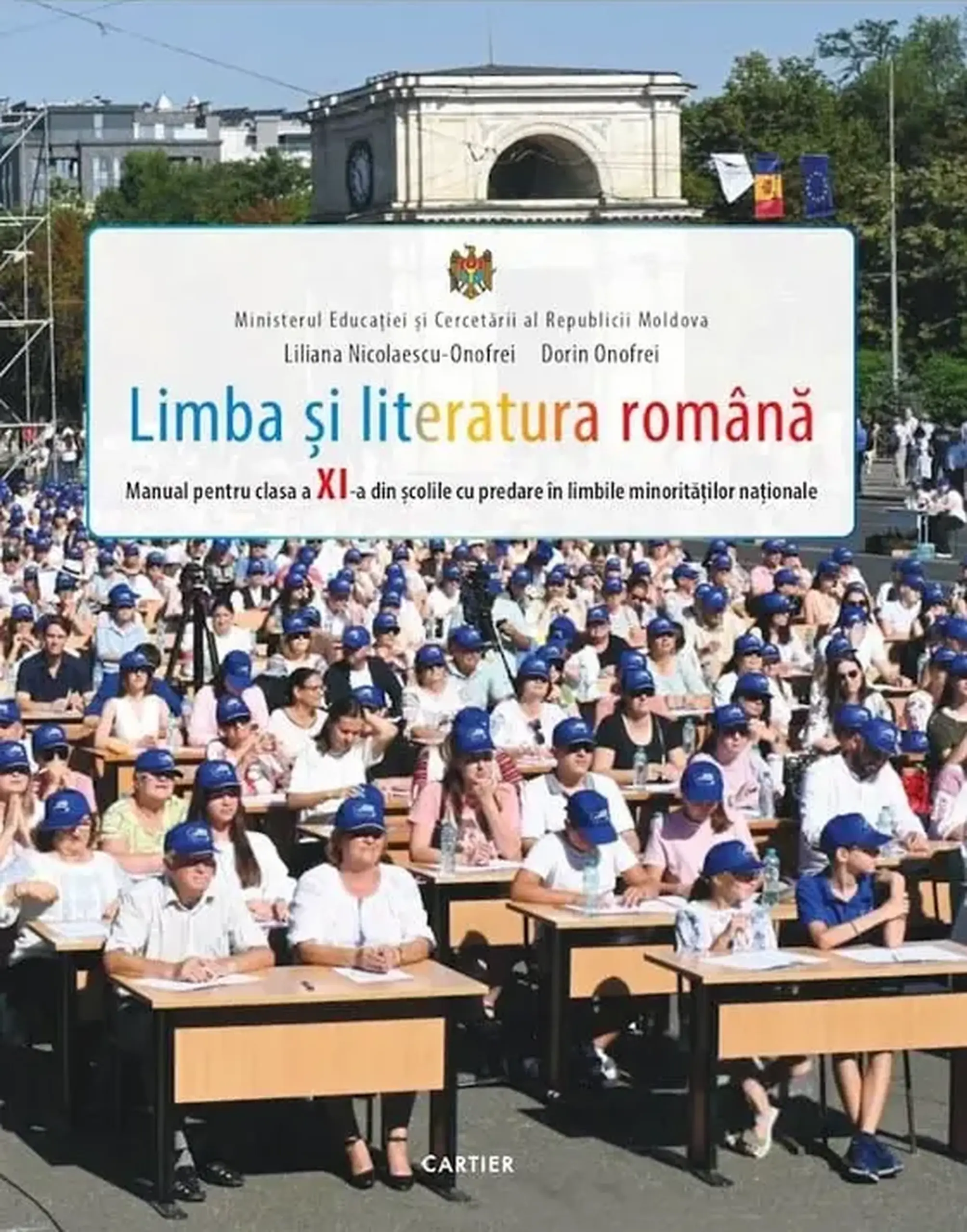 Limba si literatura romana cl.11. Manual | Dorin Onofrei, Liliana Nicolaescu-Onofrei