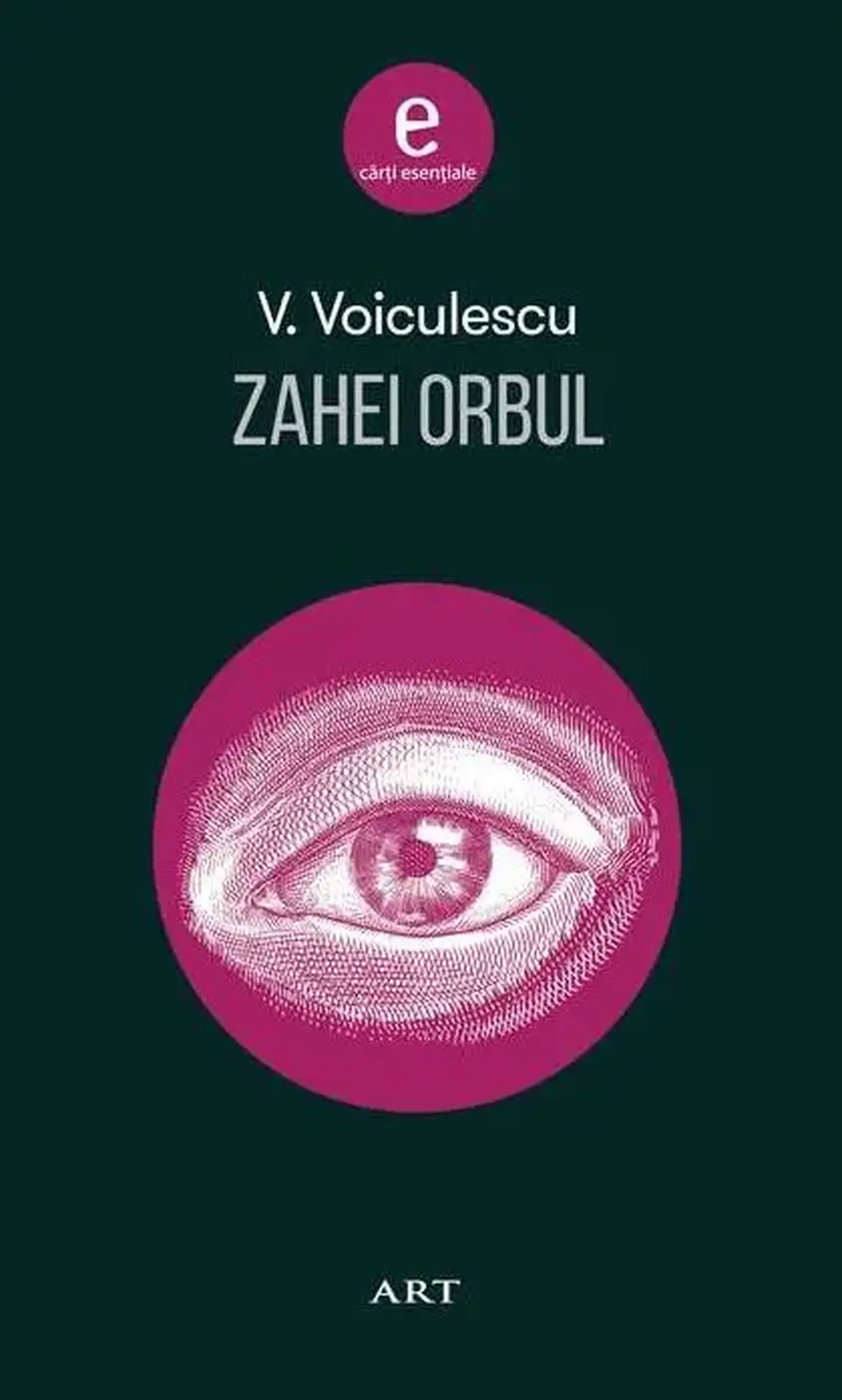 Zahei Orbul | Vasile Voiculescu