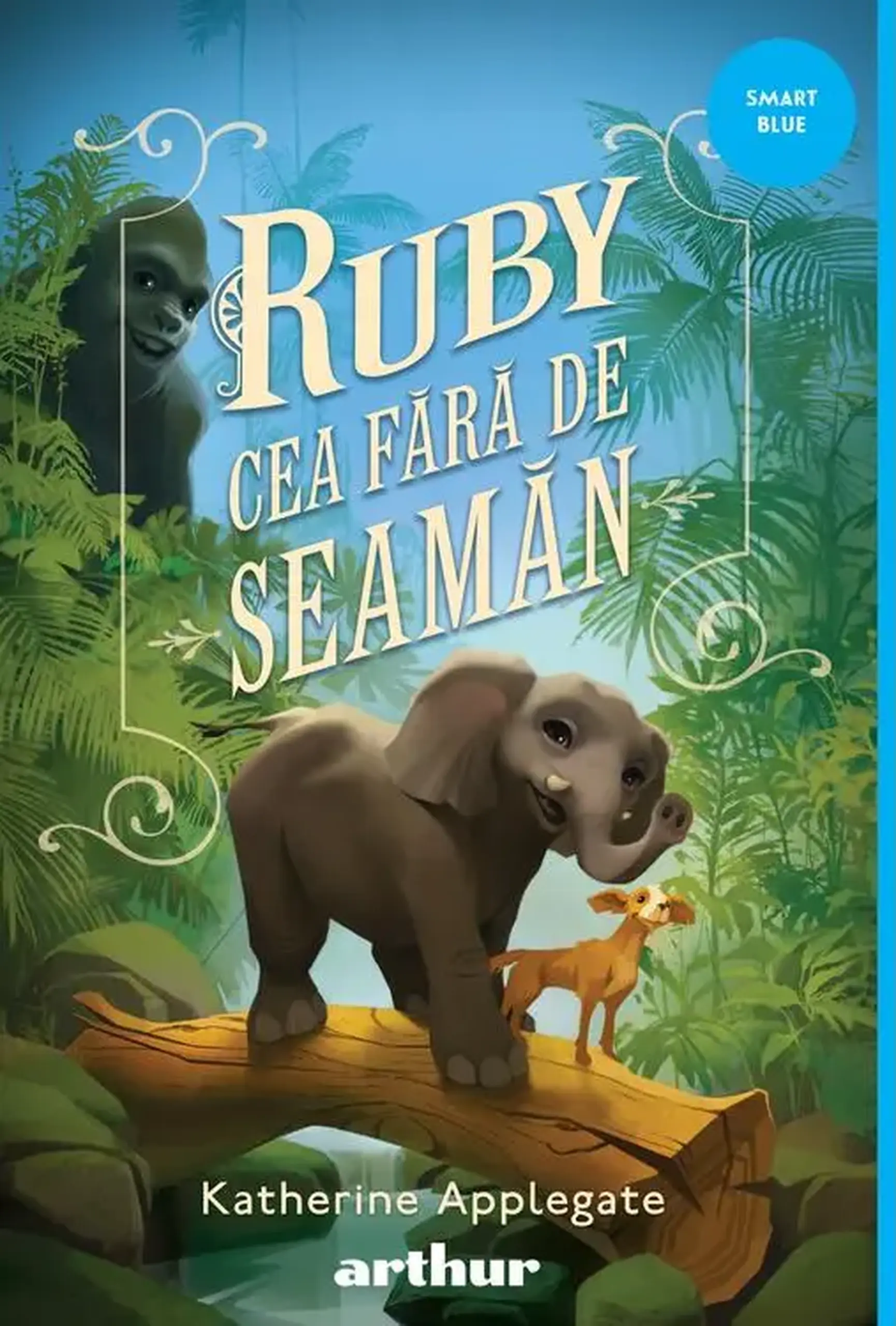 Ruby cea fara de seaman | Katherine Applegate
