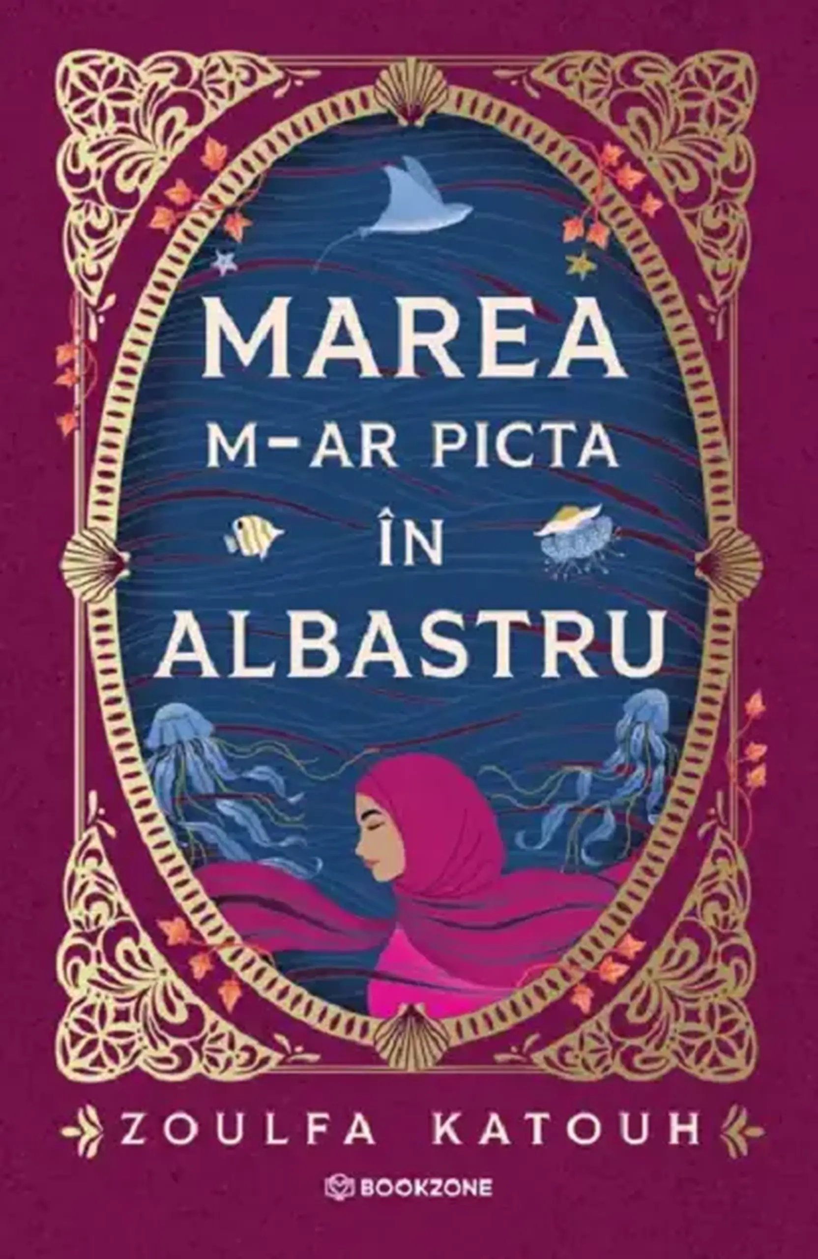 Marea m-ar picta in albastru | Zoulfa Katouh