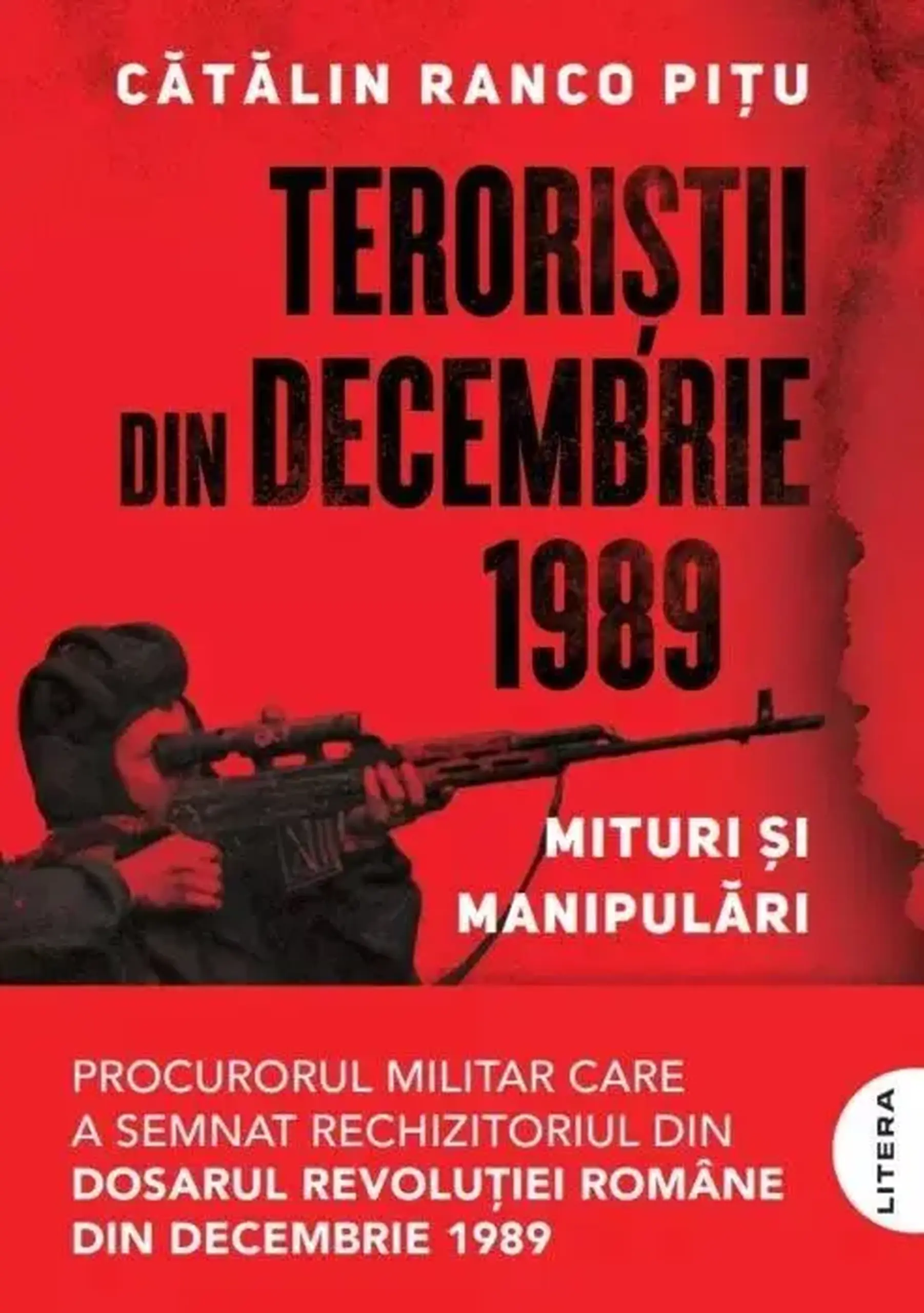 Teroristii din decembrie 1989 | Catalin Ranco Pitu
