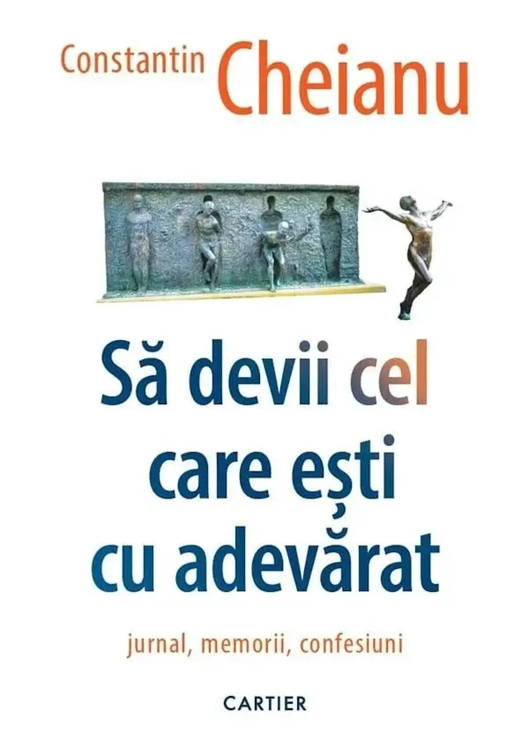Sa devii cel care esti cu adevarat | Constantin Cheianu