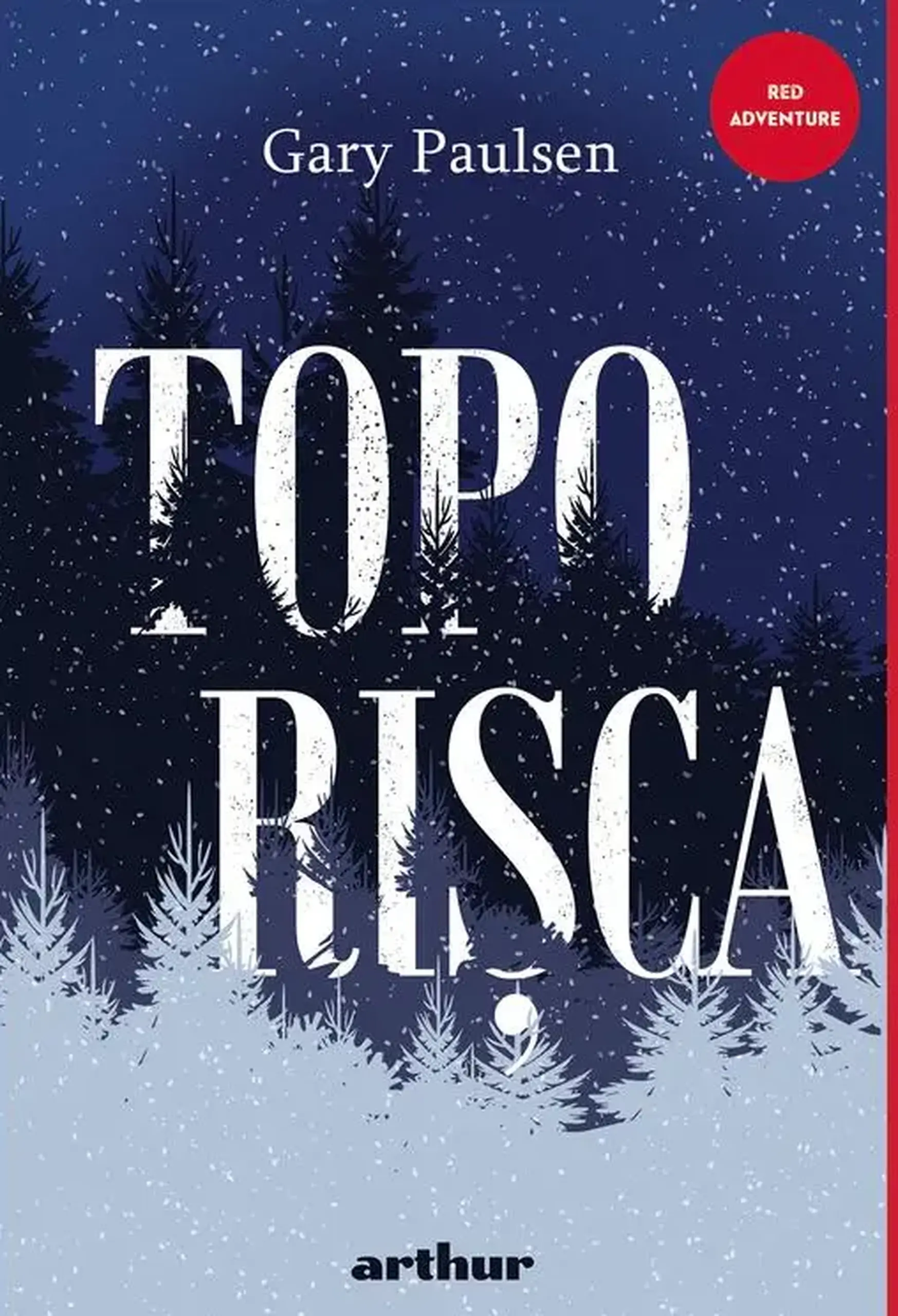 Toporisca. Vol.1 | Gary Paulsen
