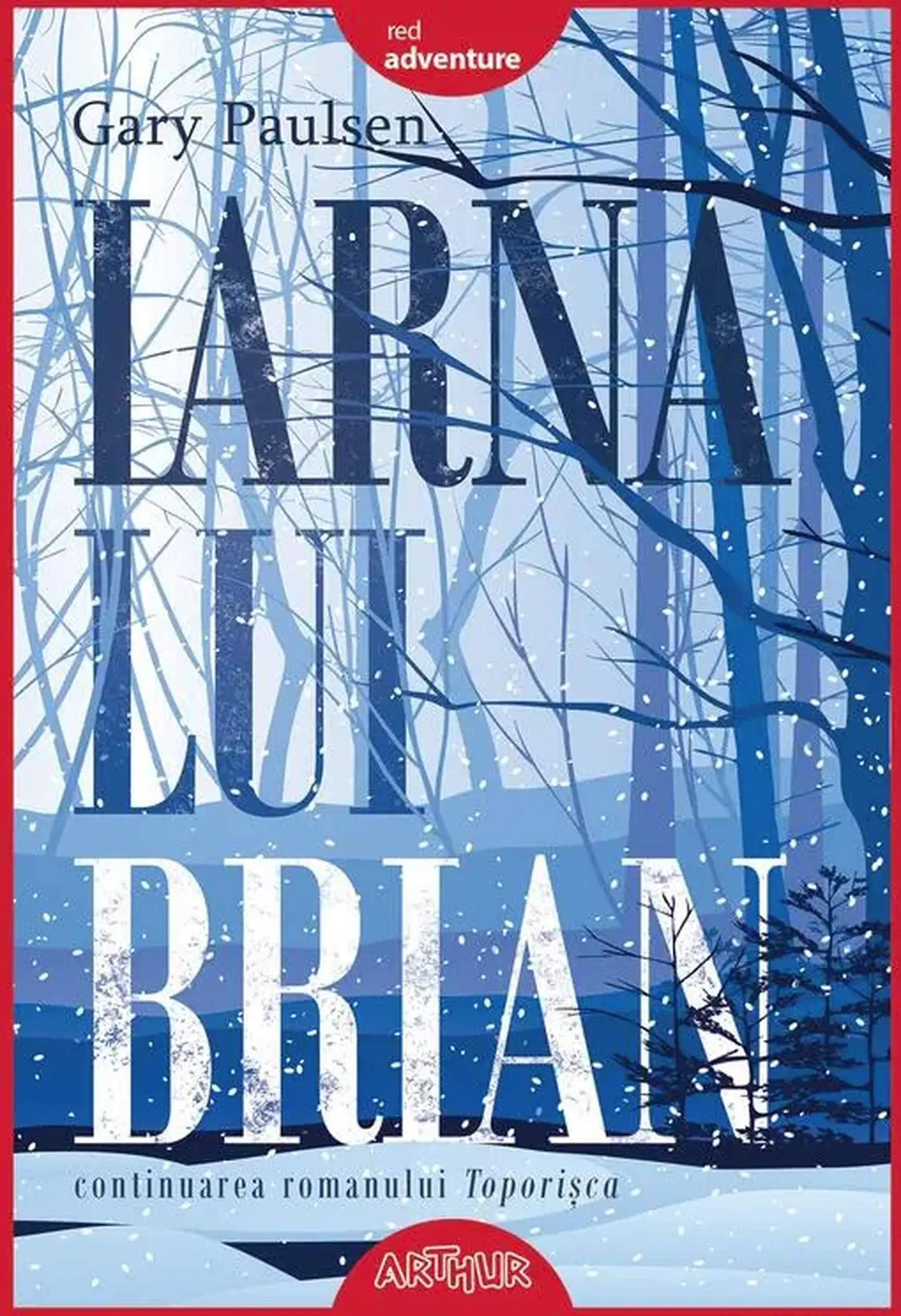 Iarna lui Brian | Gary Paulsen