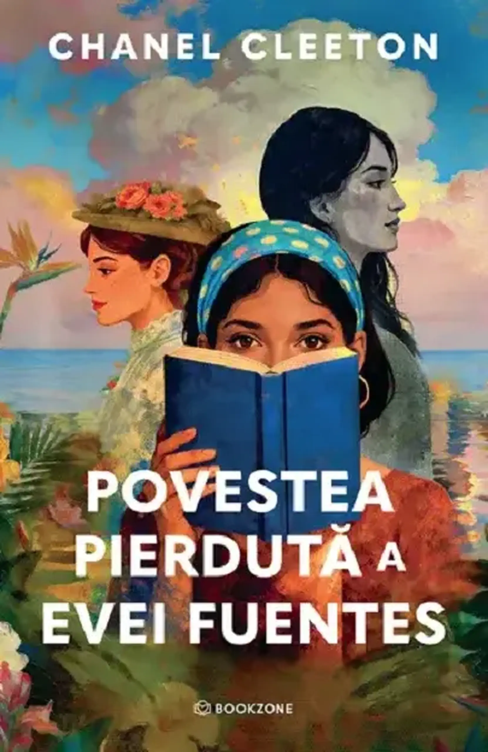 Povestea pierduta a Evei Fuentes | Chanel Cleeton