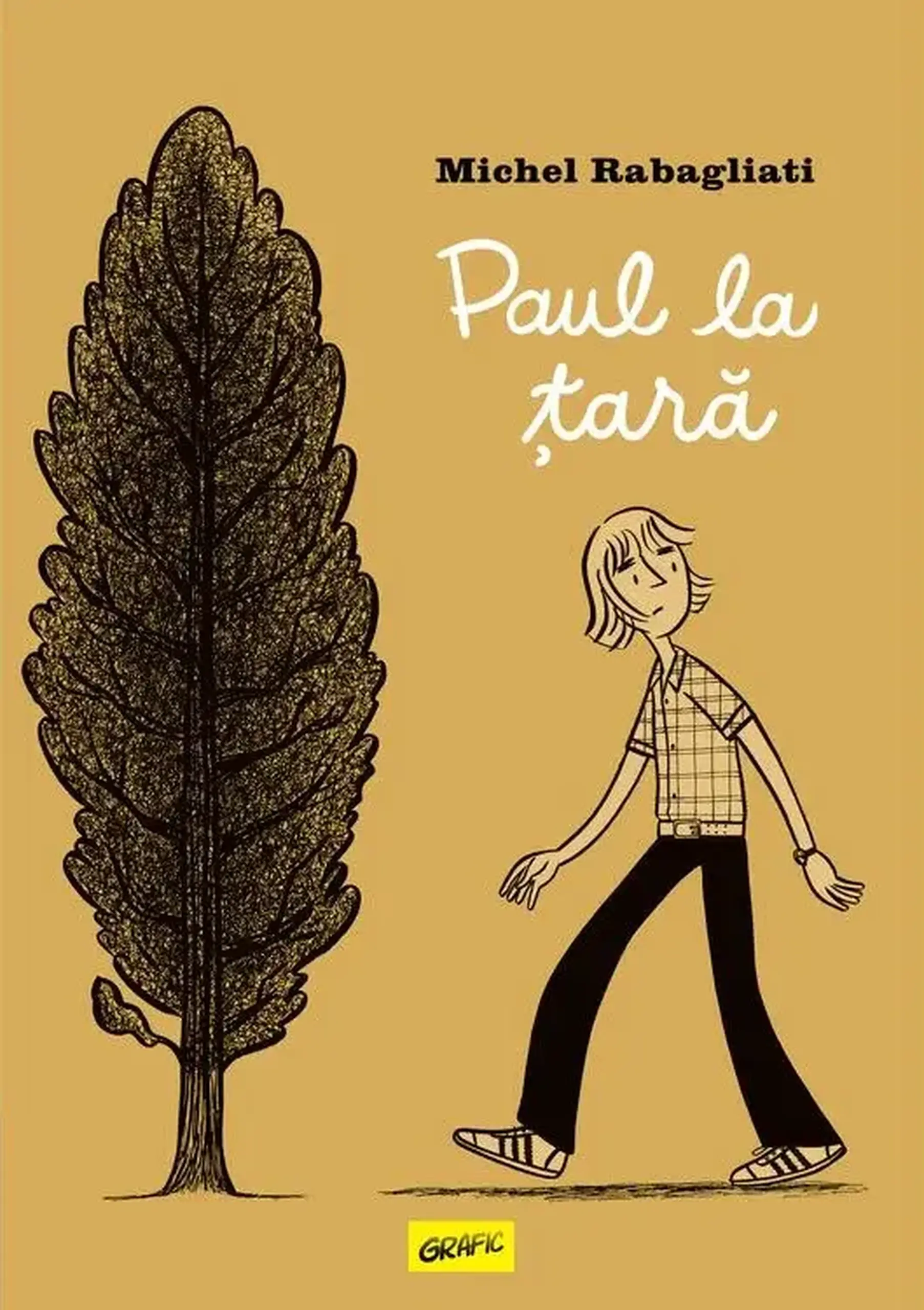 Paul la tara | Michel Rabagliati