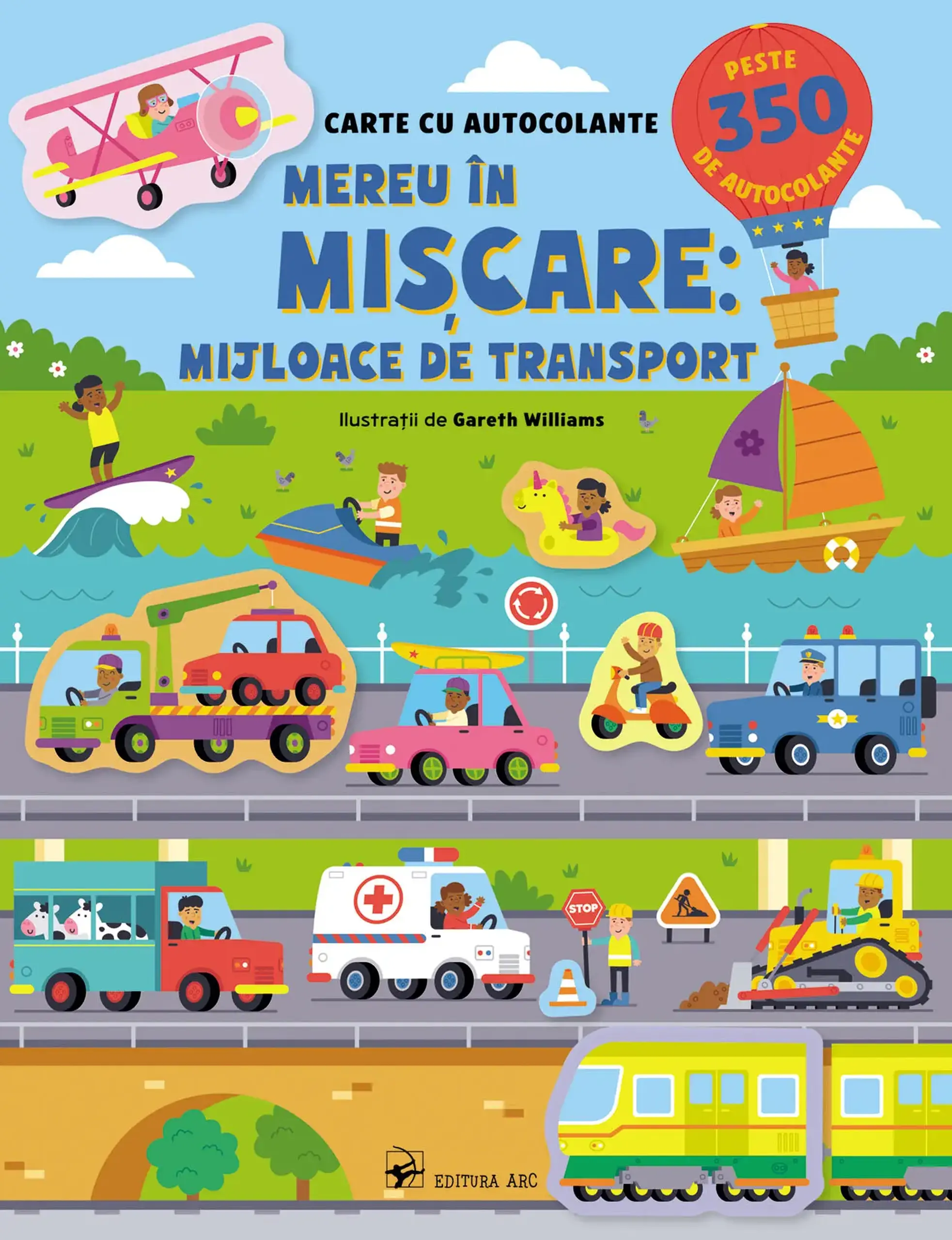 Carte cu autocolante. Mereu in miscare: Mijloace de transport