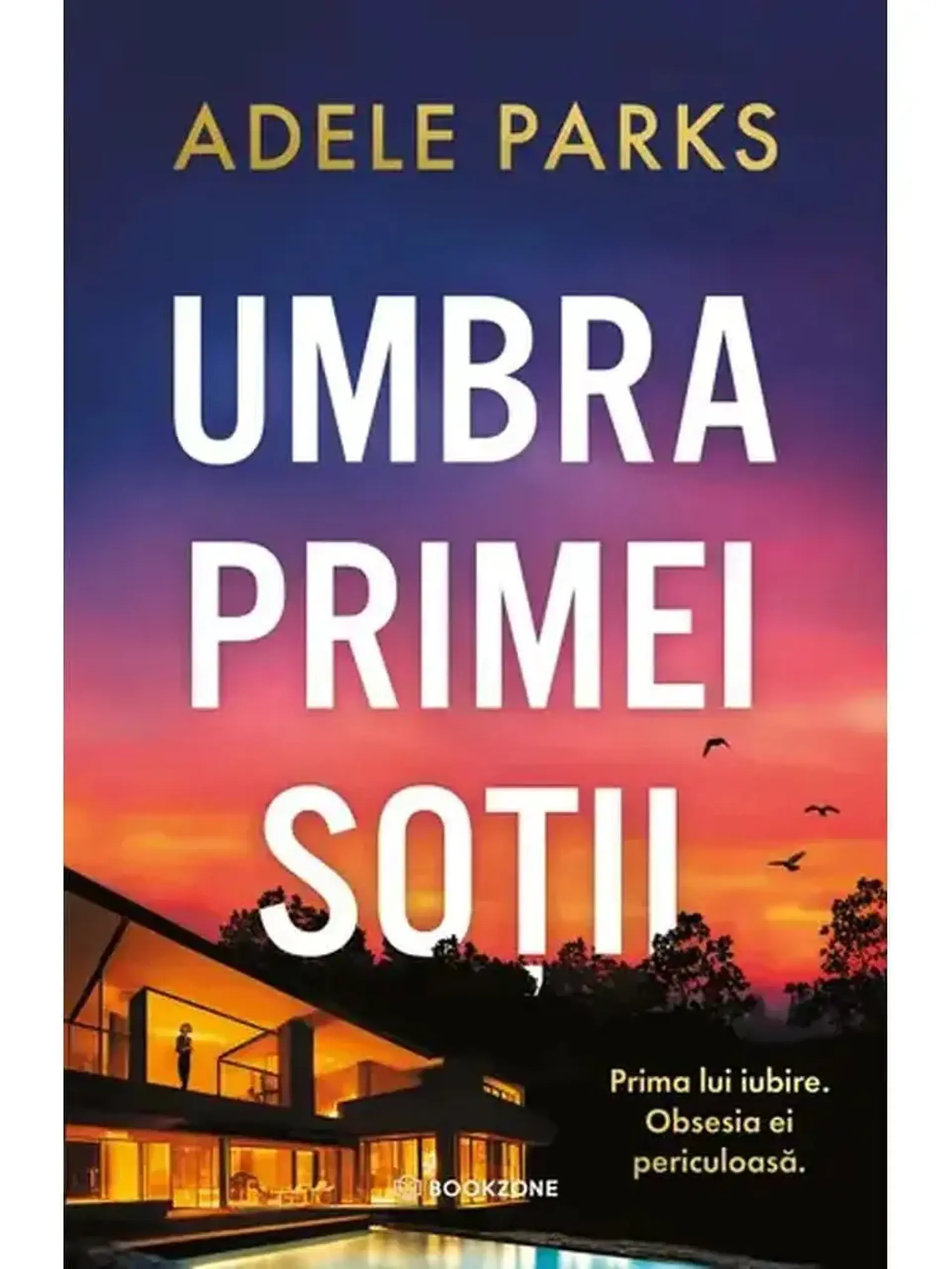 Umbra primei sotii | Adele Parks