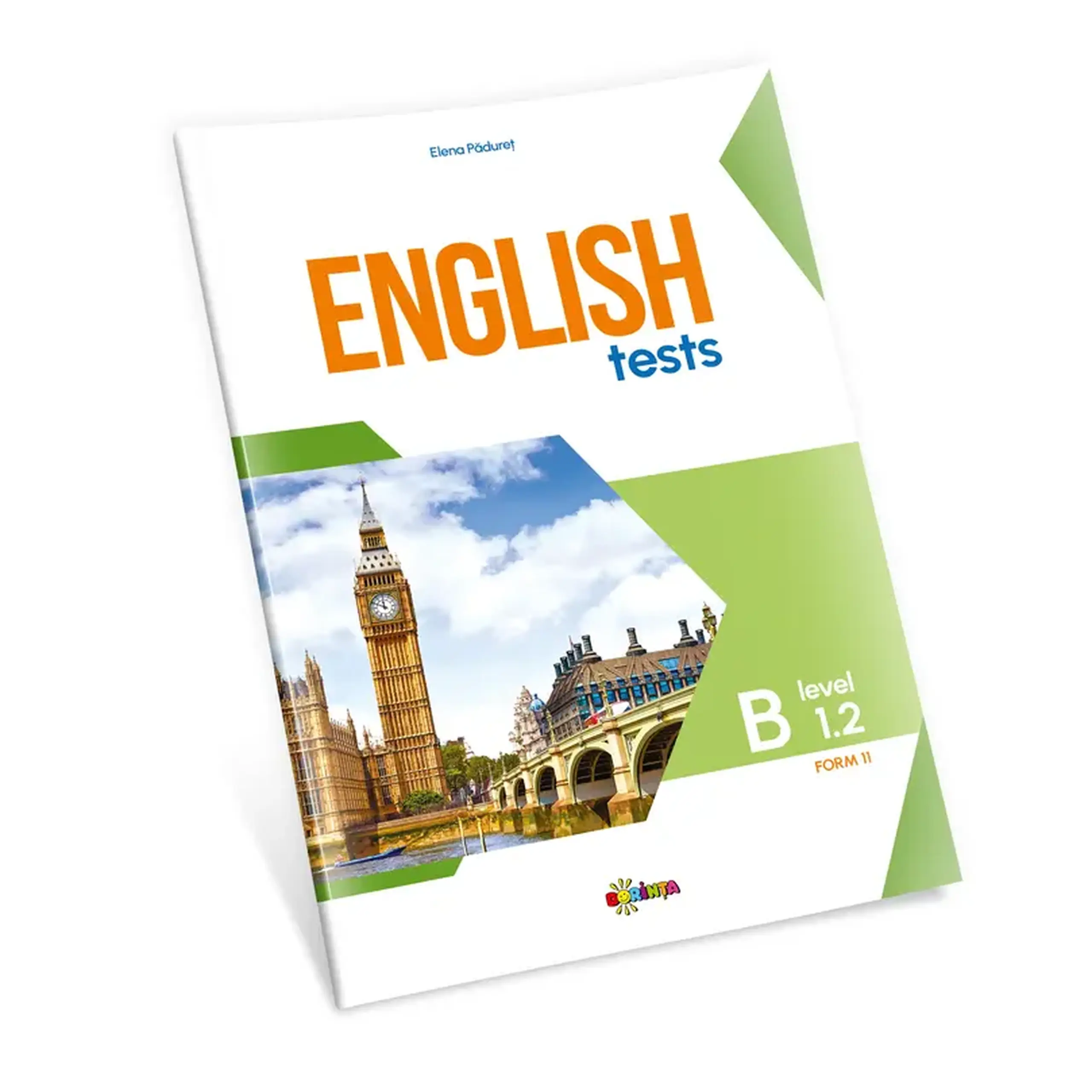 English Tests. Level B1.2 cl.11 | Elena Paduret