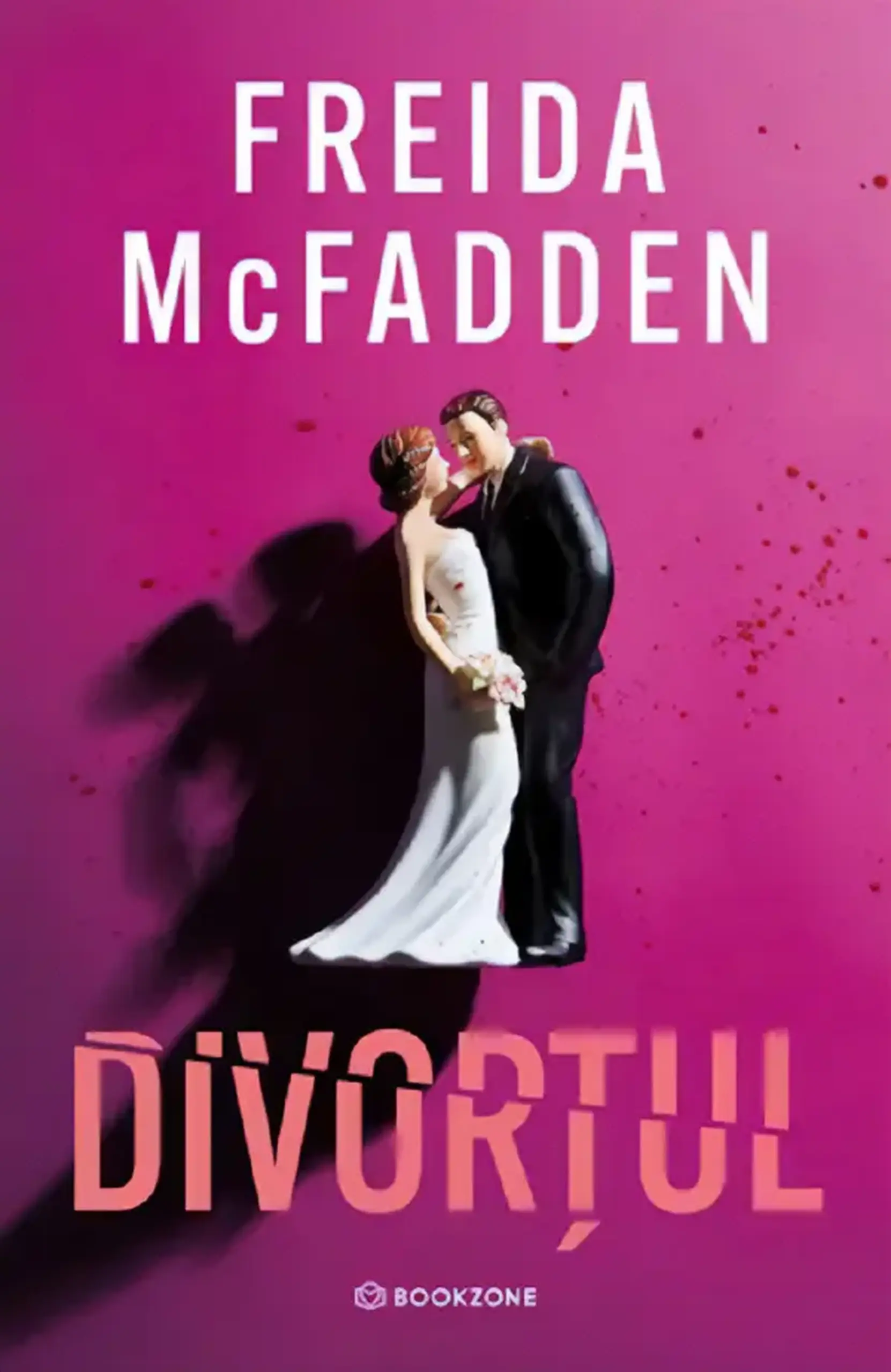 Divortul | Freida McFadden