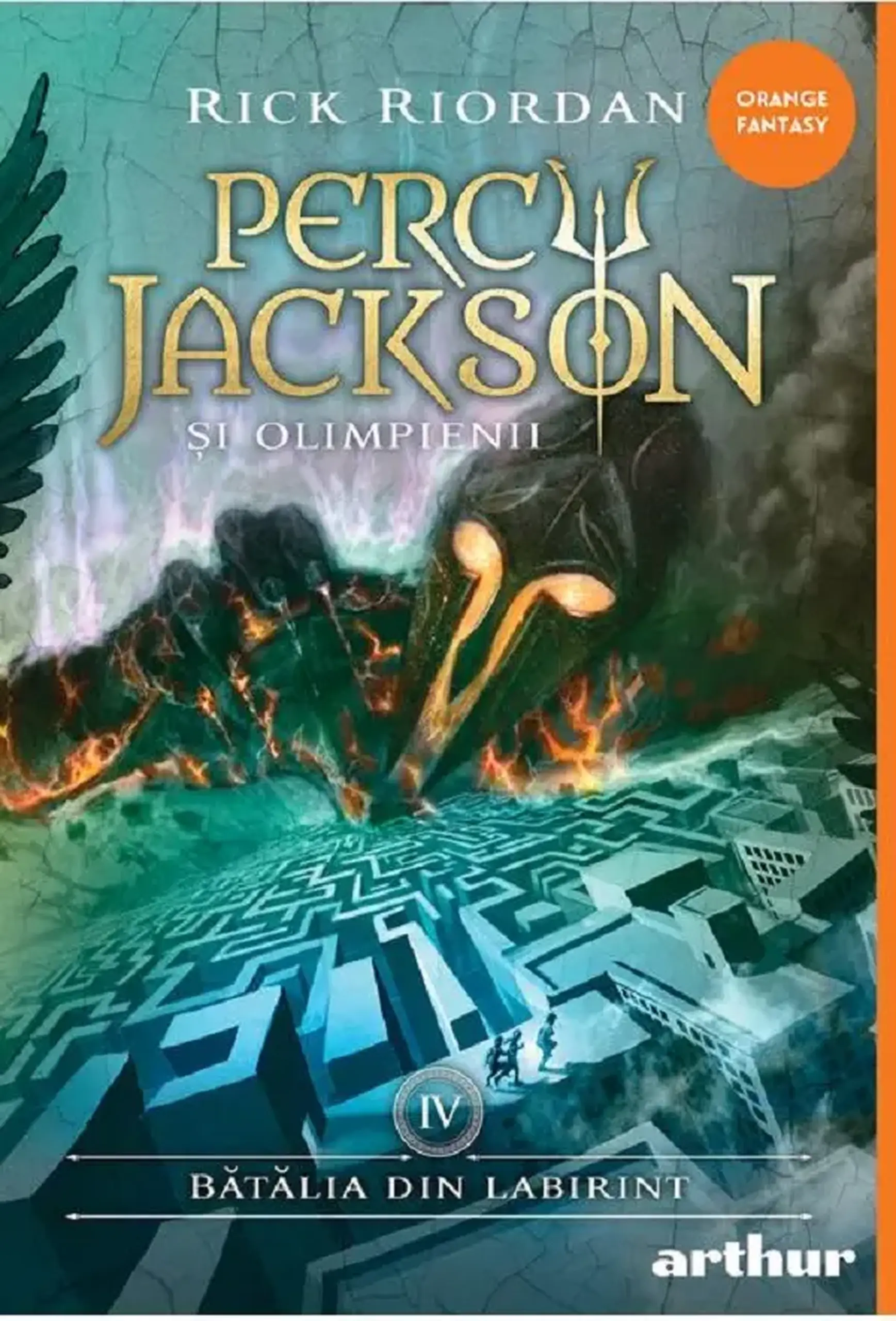 Percy Jackson și Olimpienii. Vol.4. Batalia din Labirint | Rick Riordan