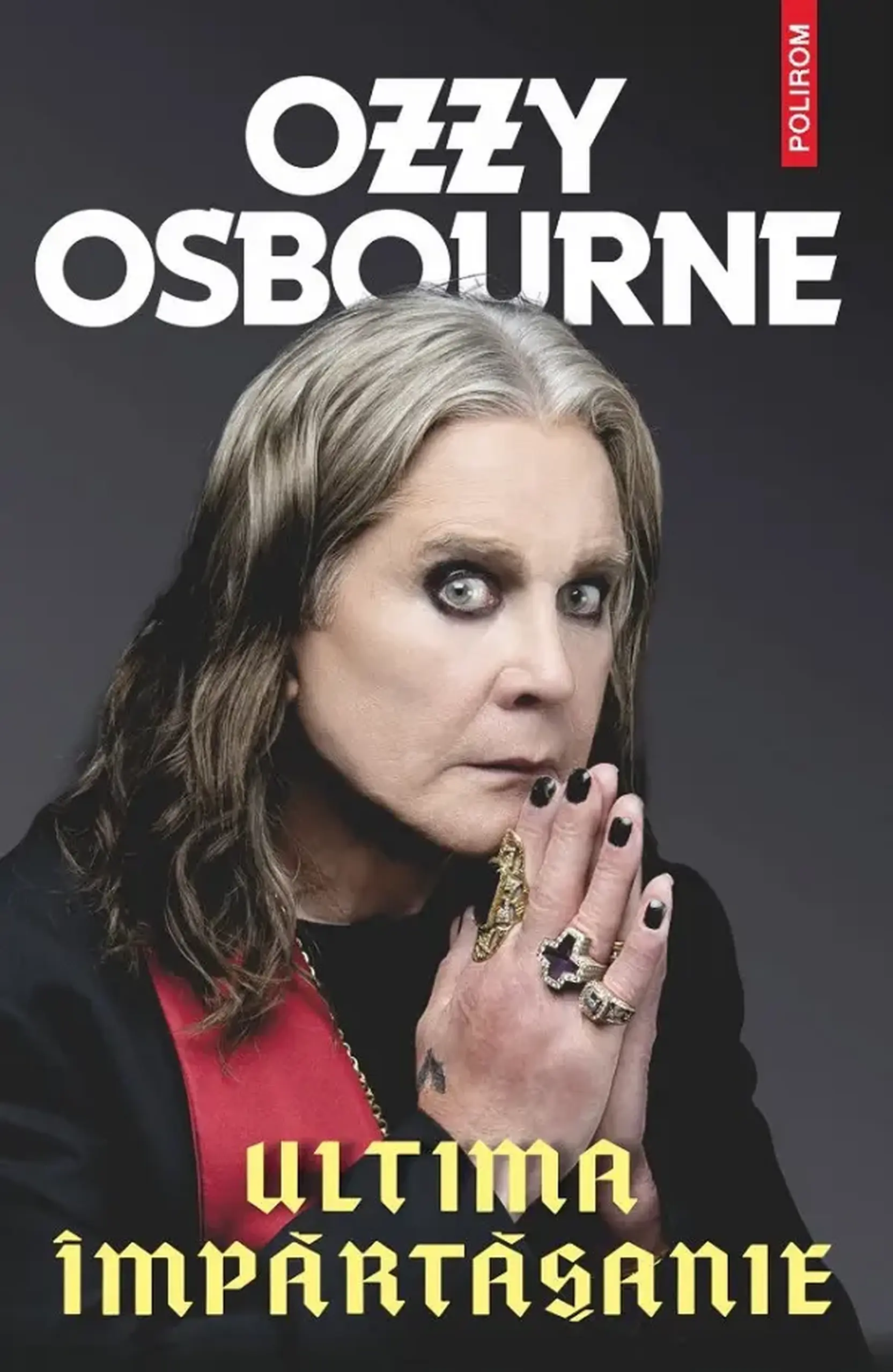 Ultima impartasanie | Ozzy Osbourne, Chris Ayres