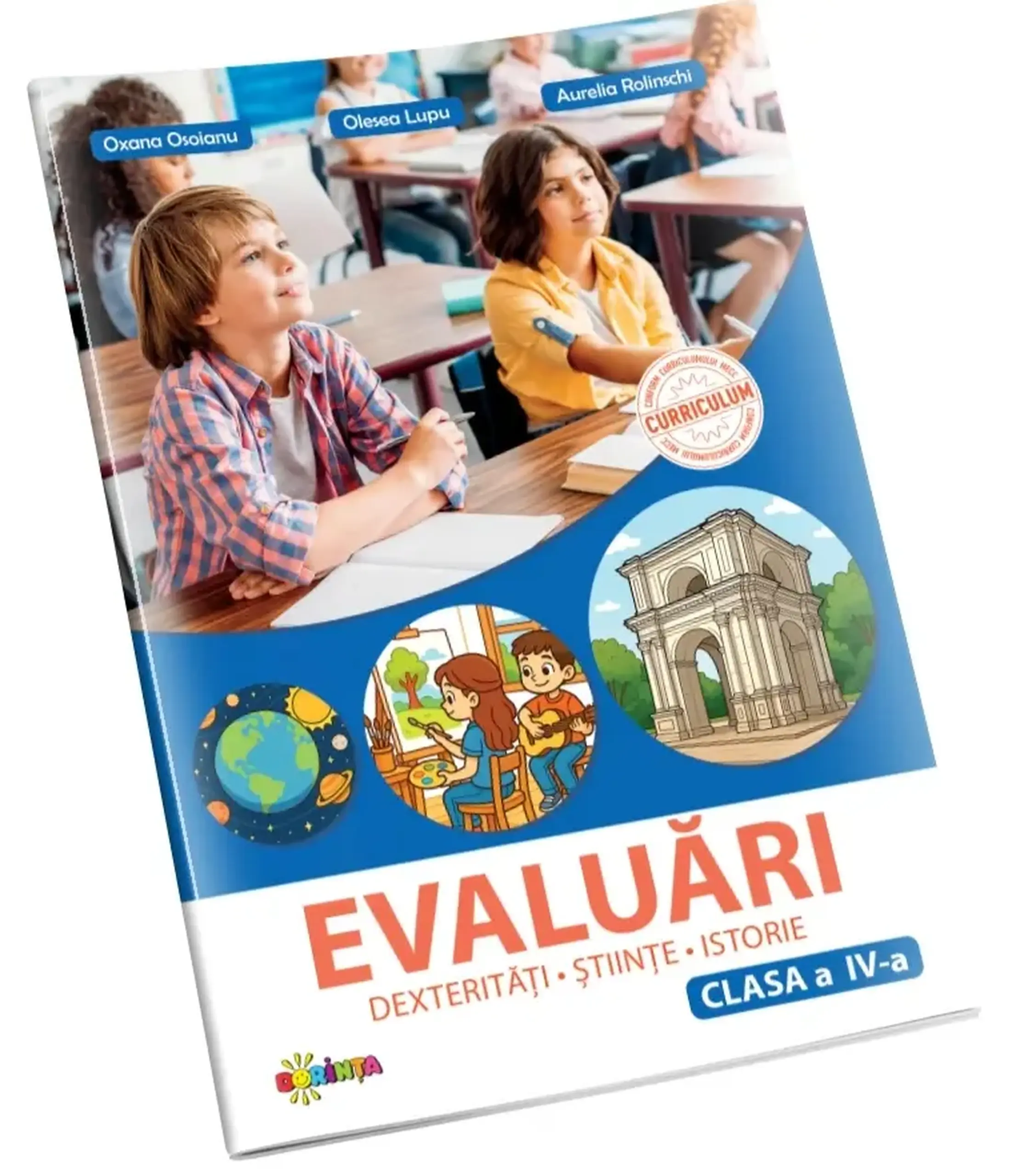 Evaluari, dexteritati, stiinte clasa a 4-a | Aurelia Rolinschi, Olesea Lupu, Oxana Osoianu