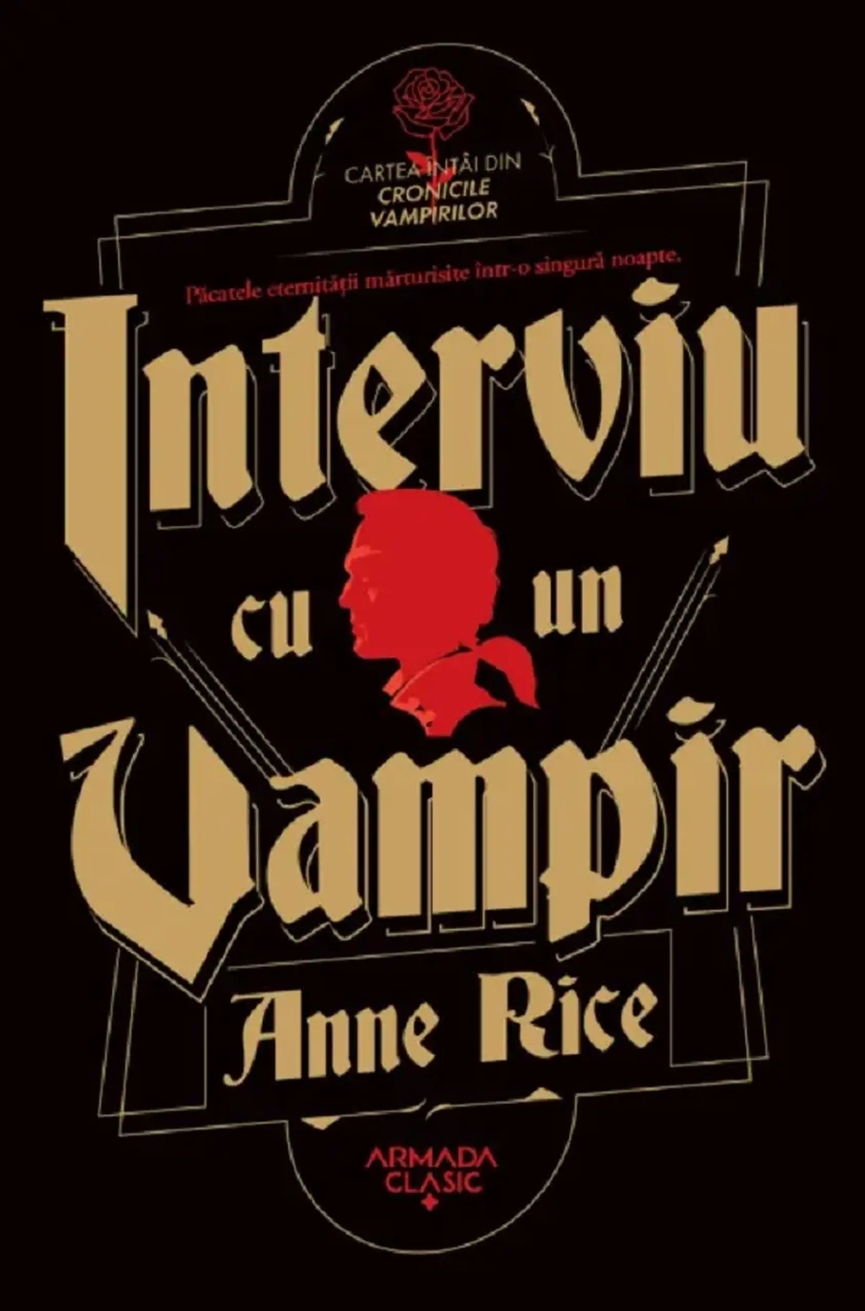 Interviu cu un vampir | Anne Rice