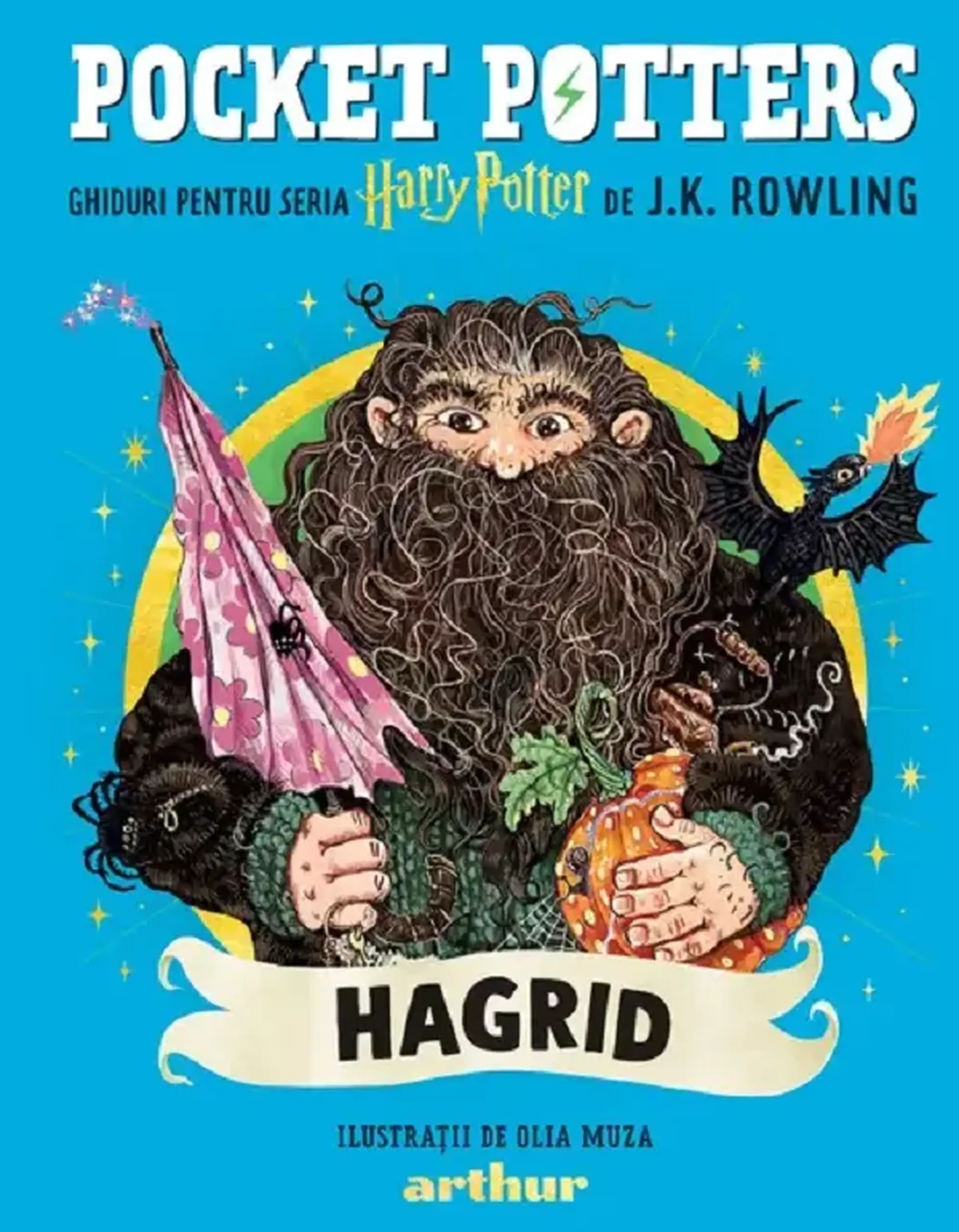 Pocket Potters. Ghiduri pentru Seria Harry Potter. Hagrid | J.K. Rowling