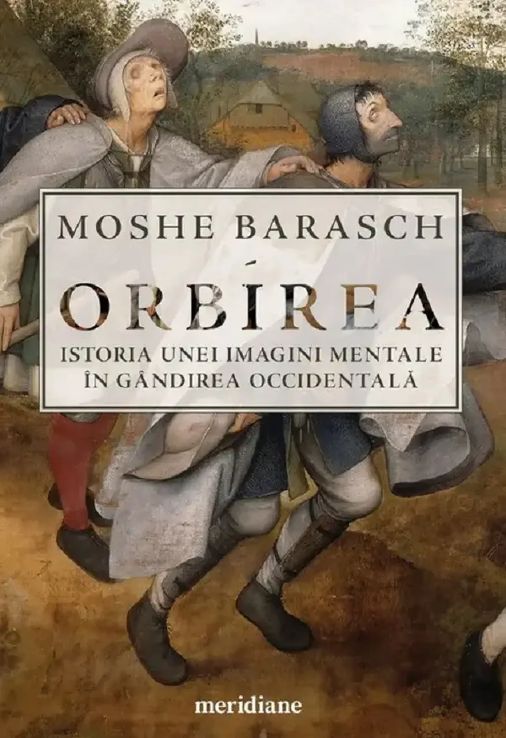 Orbirea | Moshe Barasch