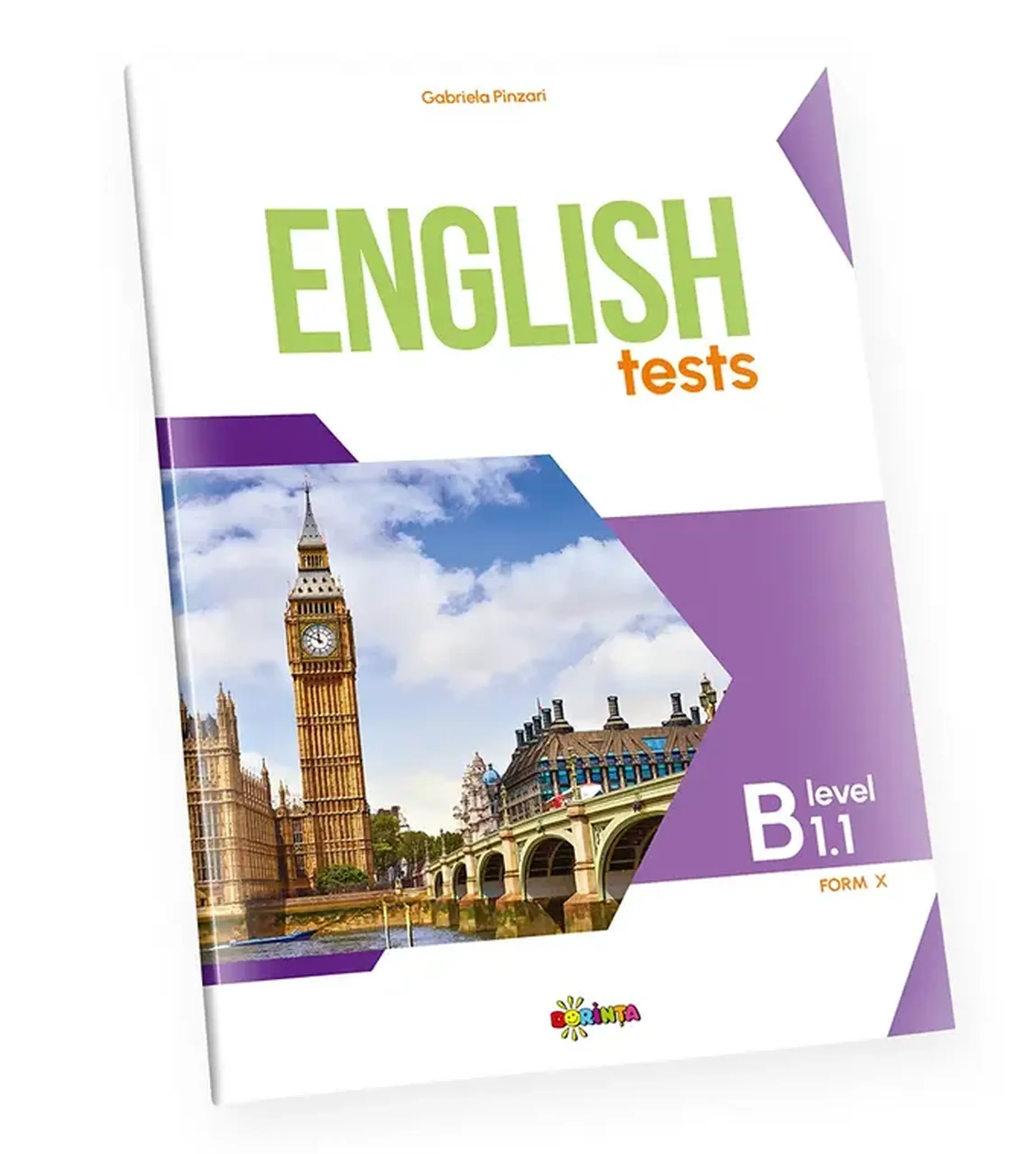 English Tests. Level B1.1 cl.10 | Gabriela Pinzari