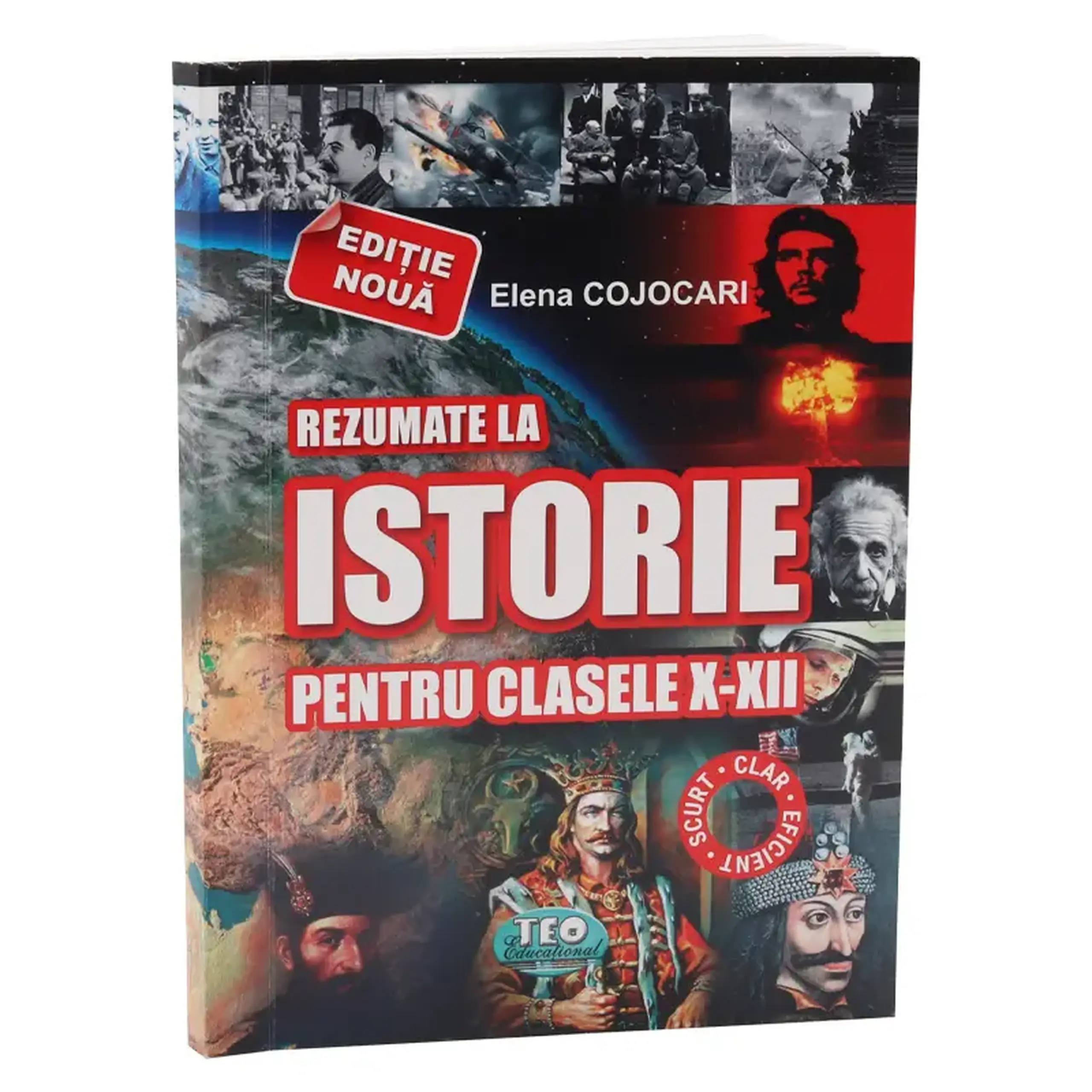 Rezumate la Istorie pentru clasele 10-12 | Elena Cojocari