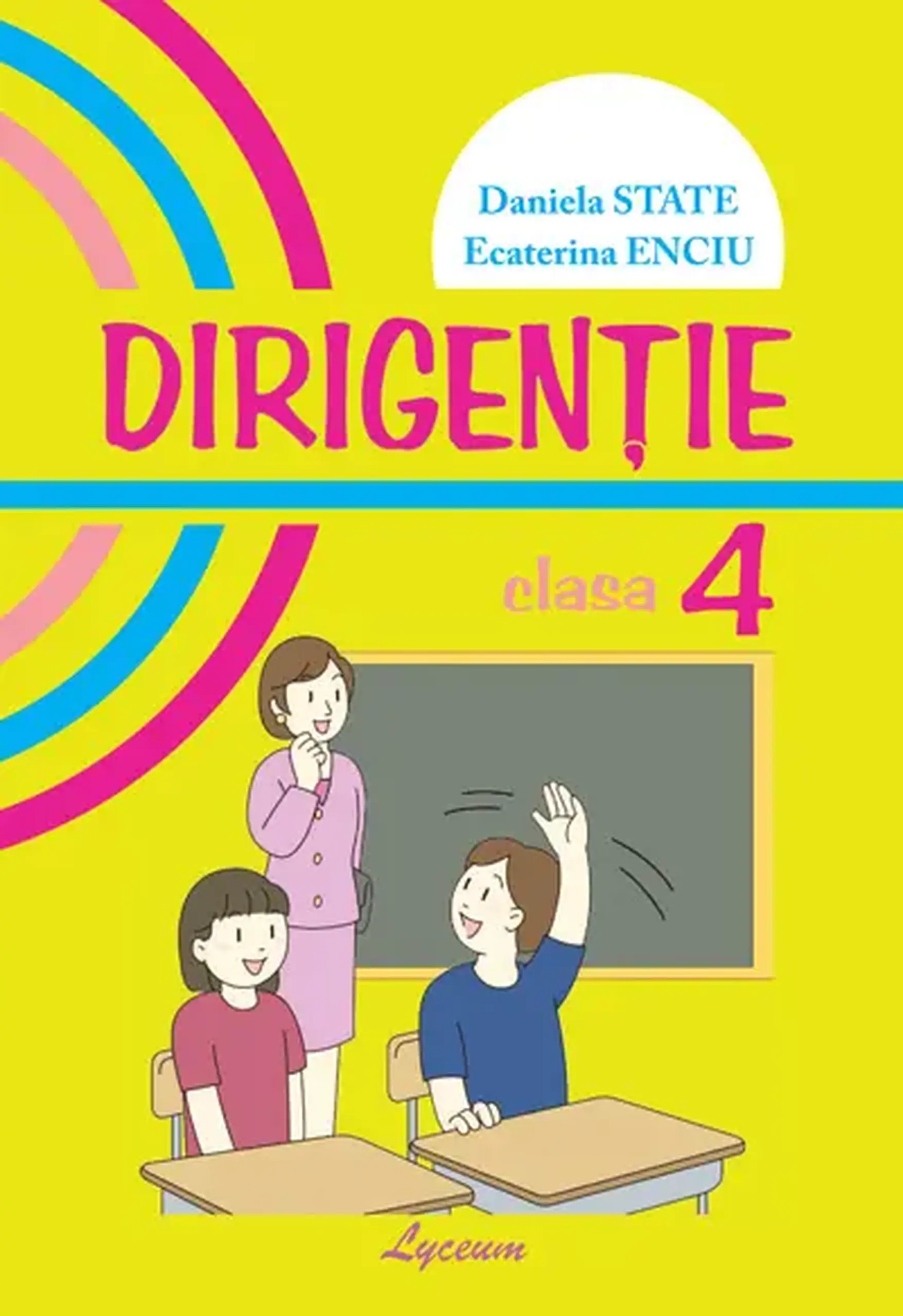 Dirigentie cl.4 | Daniela State, Natalia Antohi