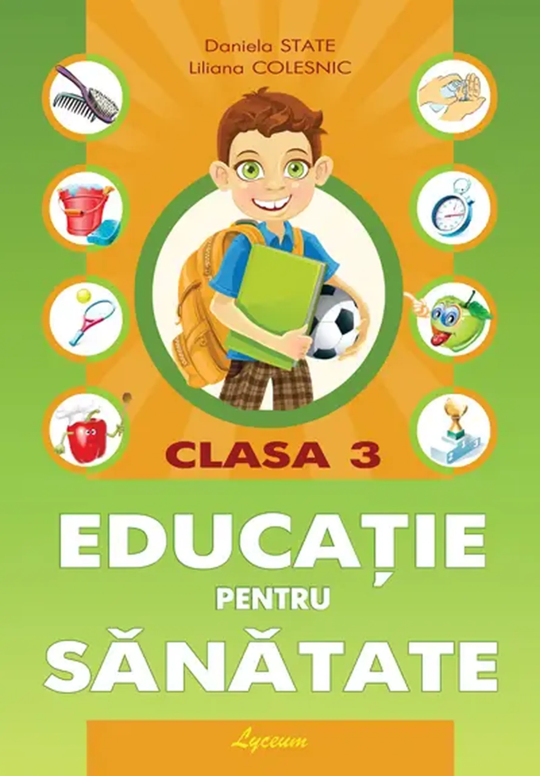 Educatie pentru sanatate cl.3 | Svetlana Miron, Tatiana Niculcea