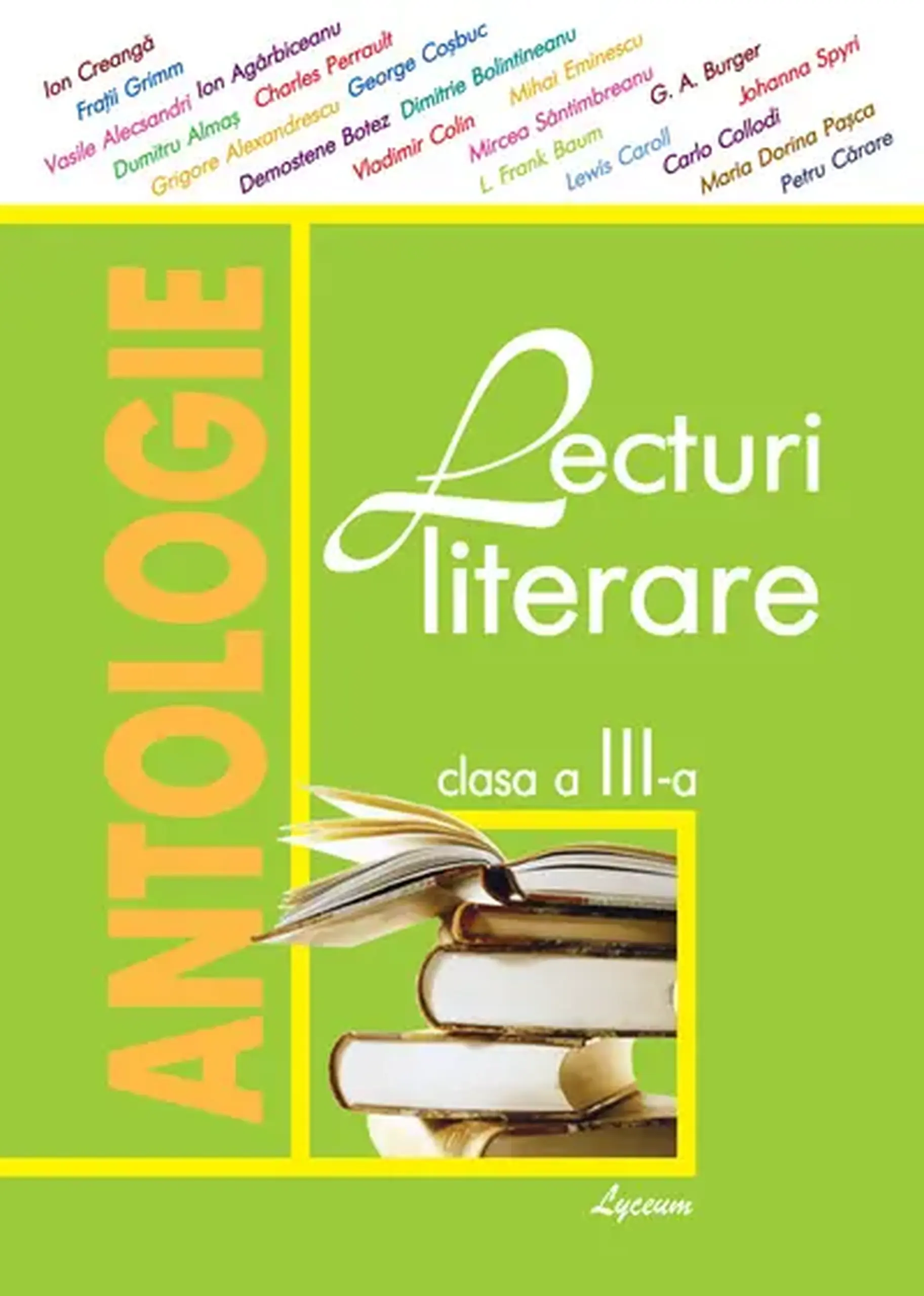 Lecturi literare cl.3. Antologie | Daniela State