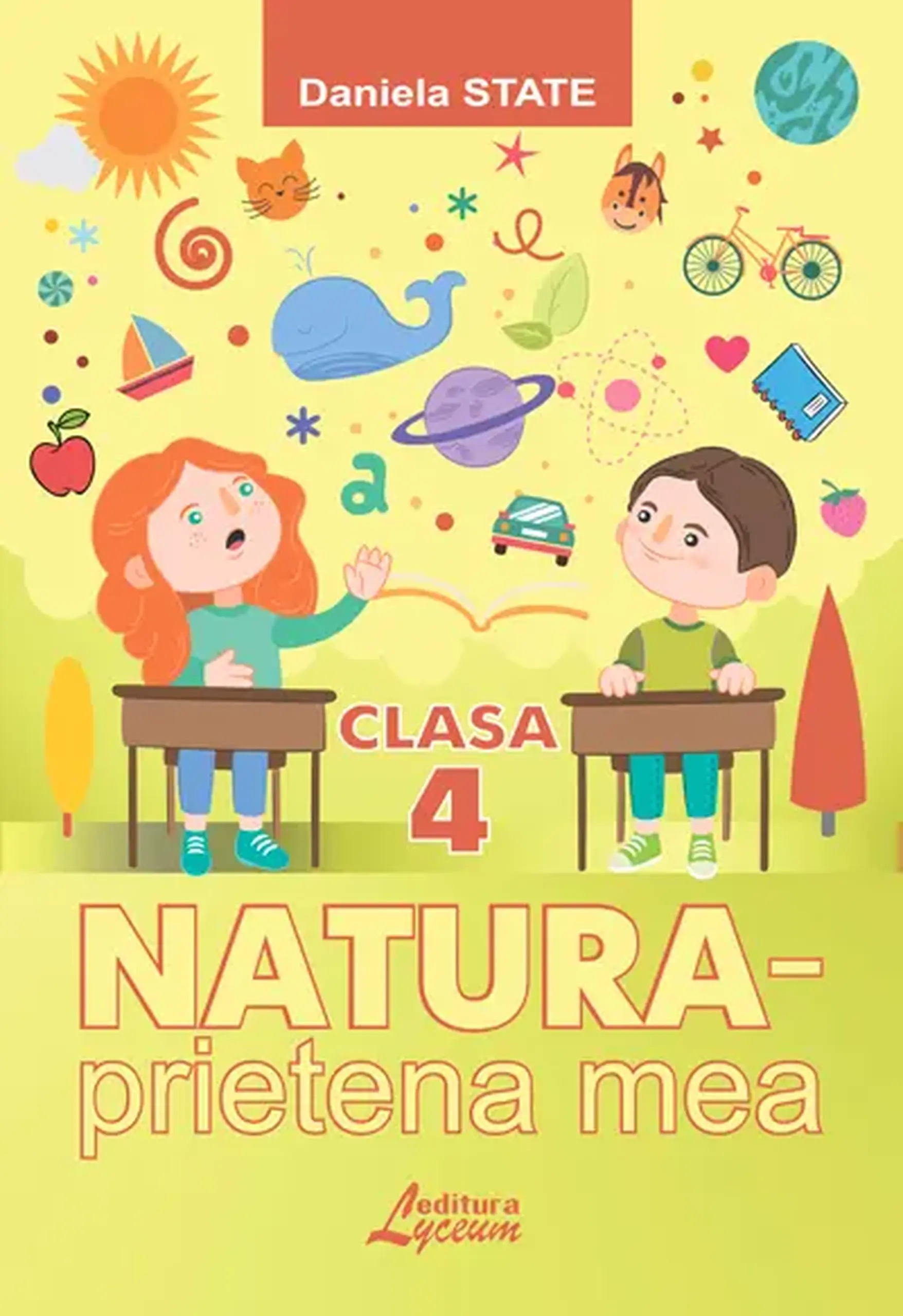 Natura - prietena mea cl.4 | Daniela State