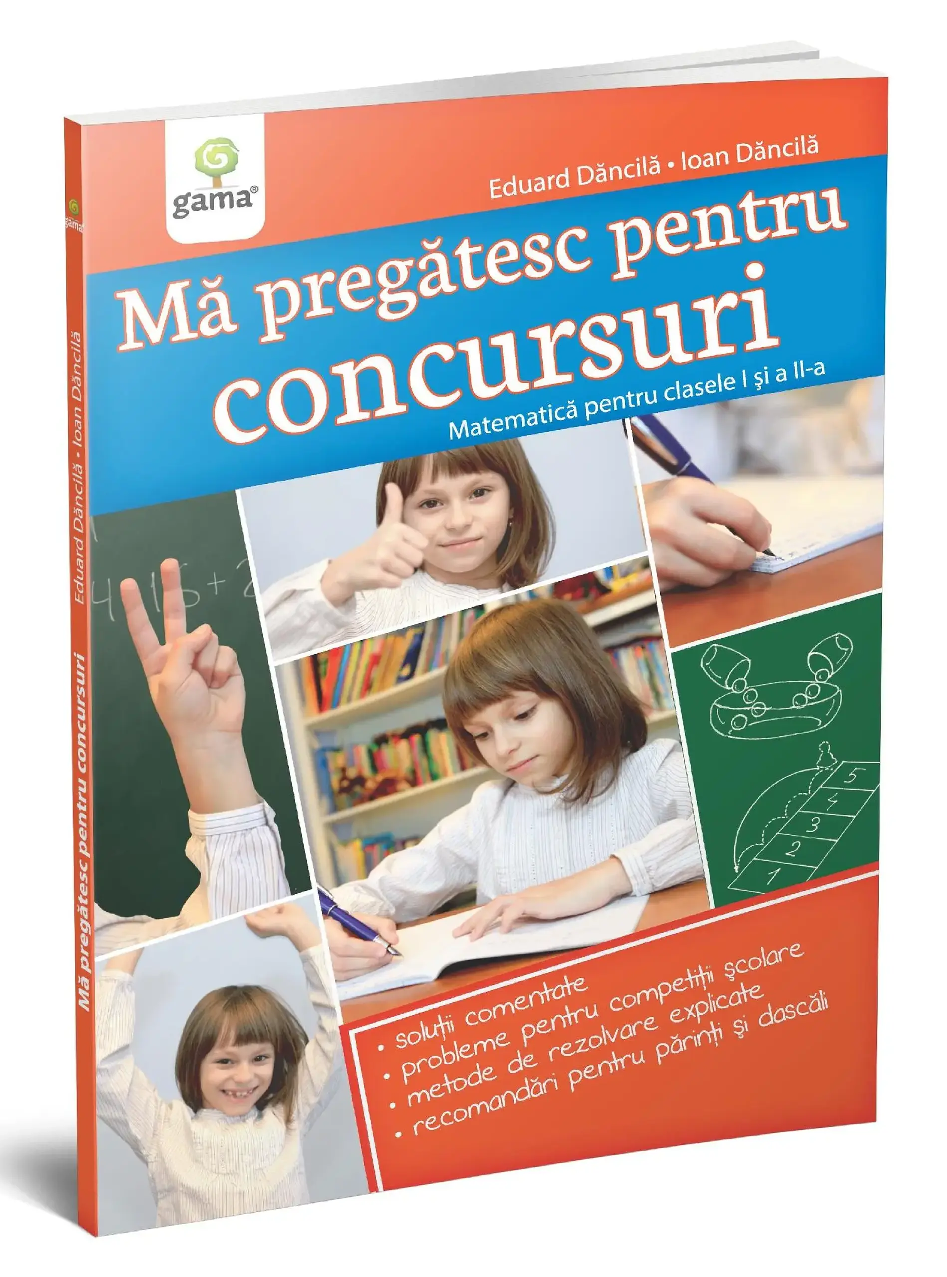 Ma pregatesc pentru concursuri. Matematica pentru clasele 1 si 2 | Ioan Dancila, Eduard Dancila