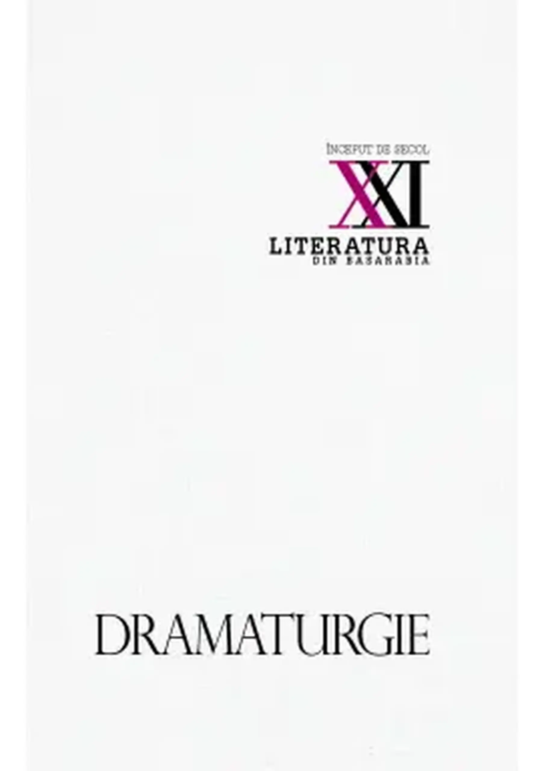 Literatura din Basarabia. Inceput de secol XXI. Dramaturgie | Irina Nechit