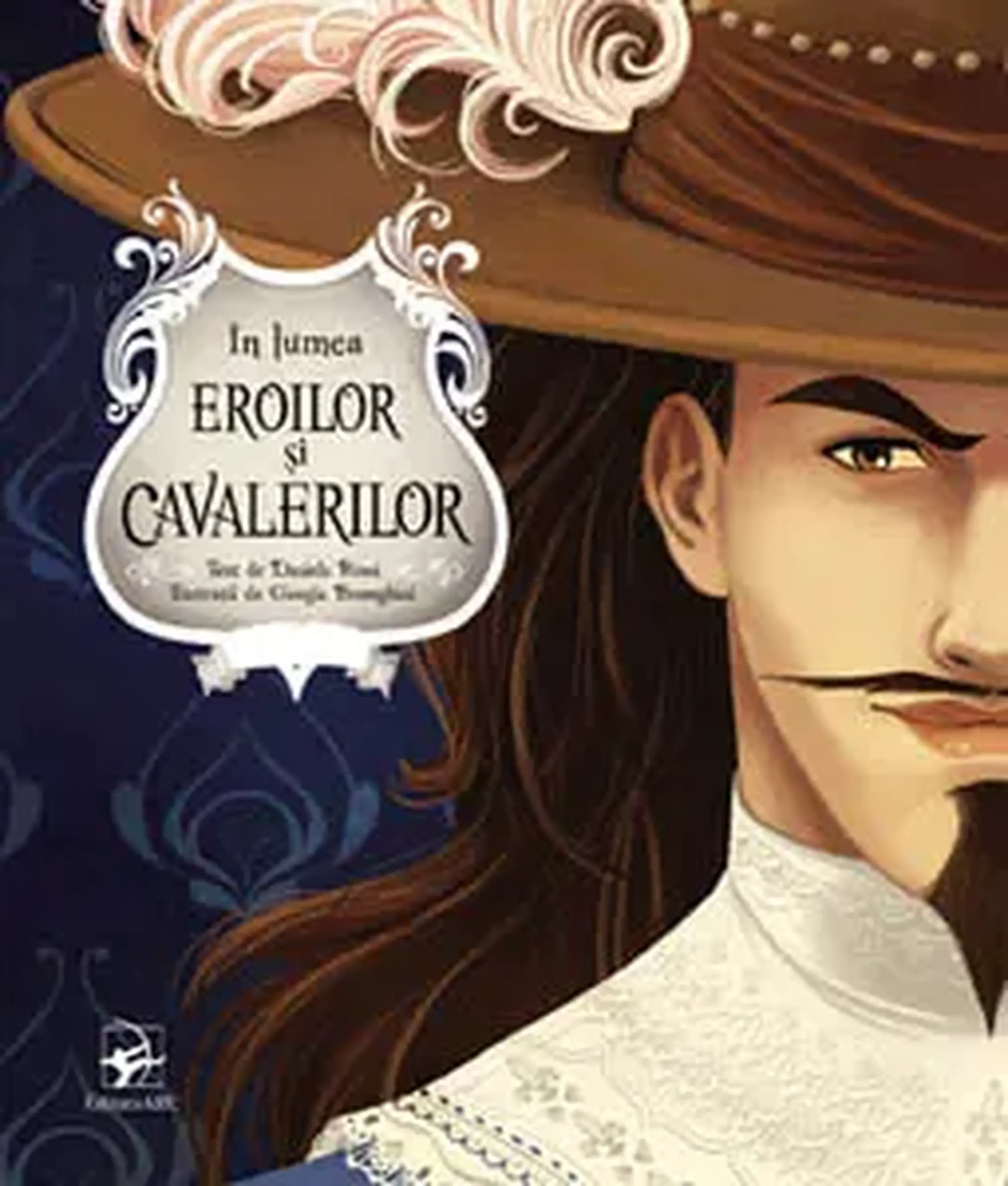 In lumea eroilor si cavalerilor | Daniela Rossi