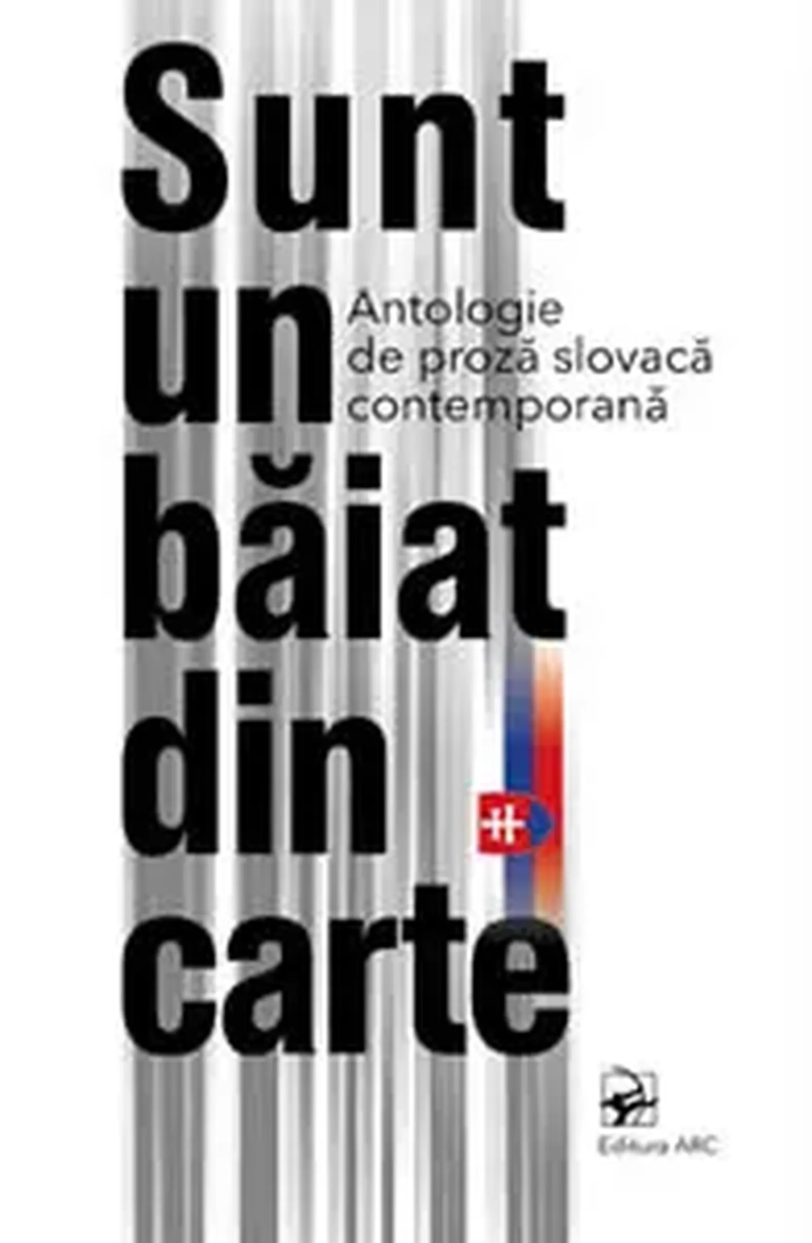 Sunt un baiat din carte. Proza slovaca | Vladimir Petrik