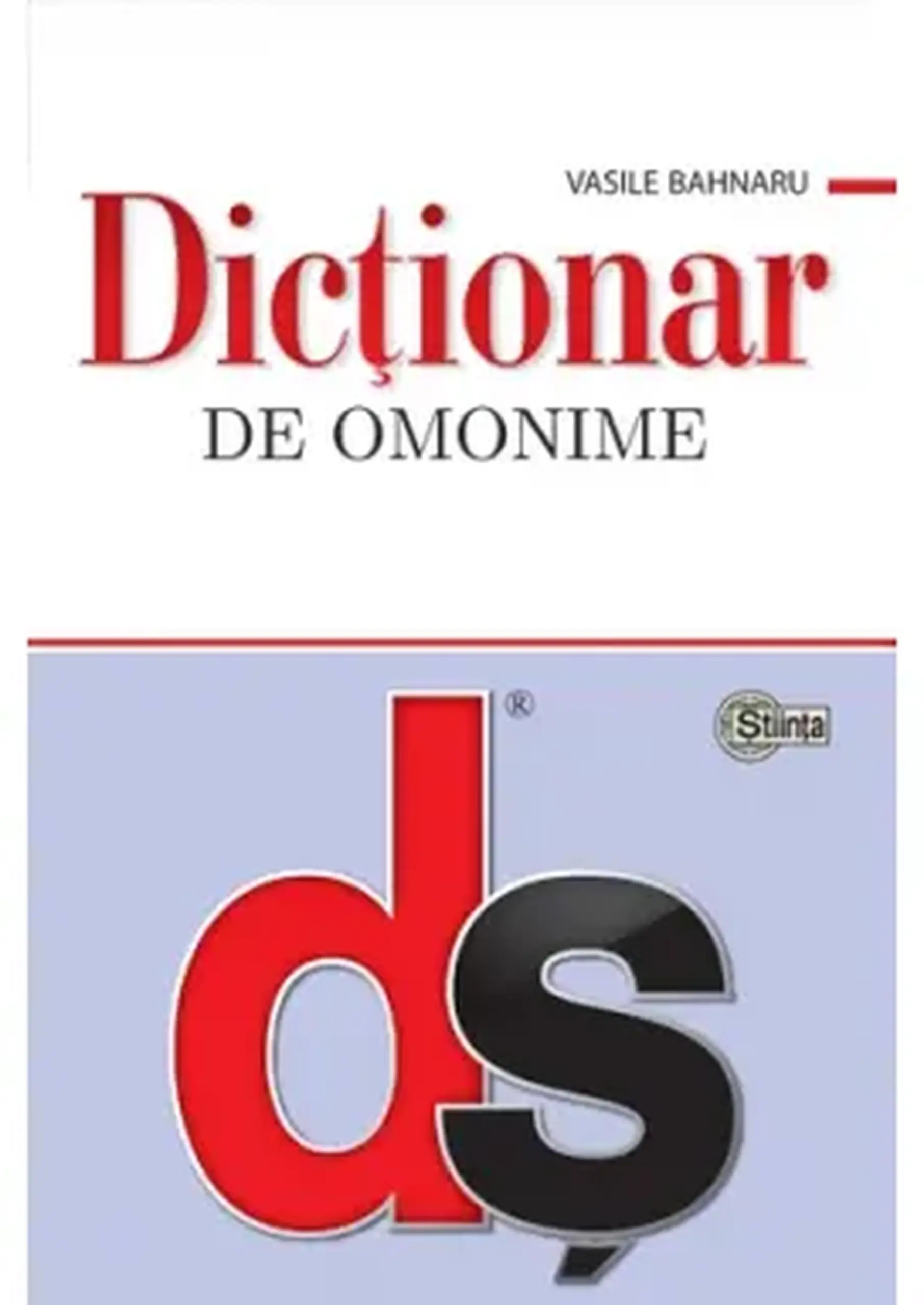 Dictionar de omonime (cartonat) | Vasile Bahnaru