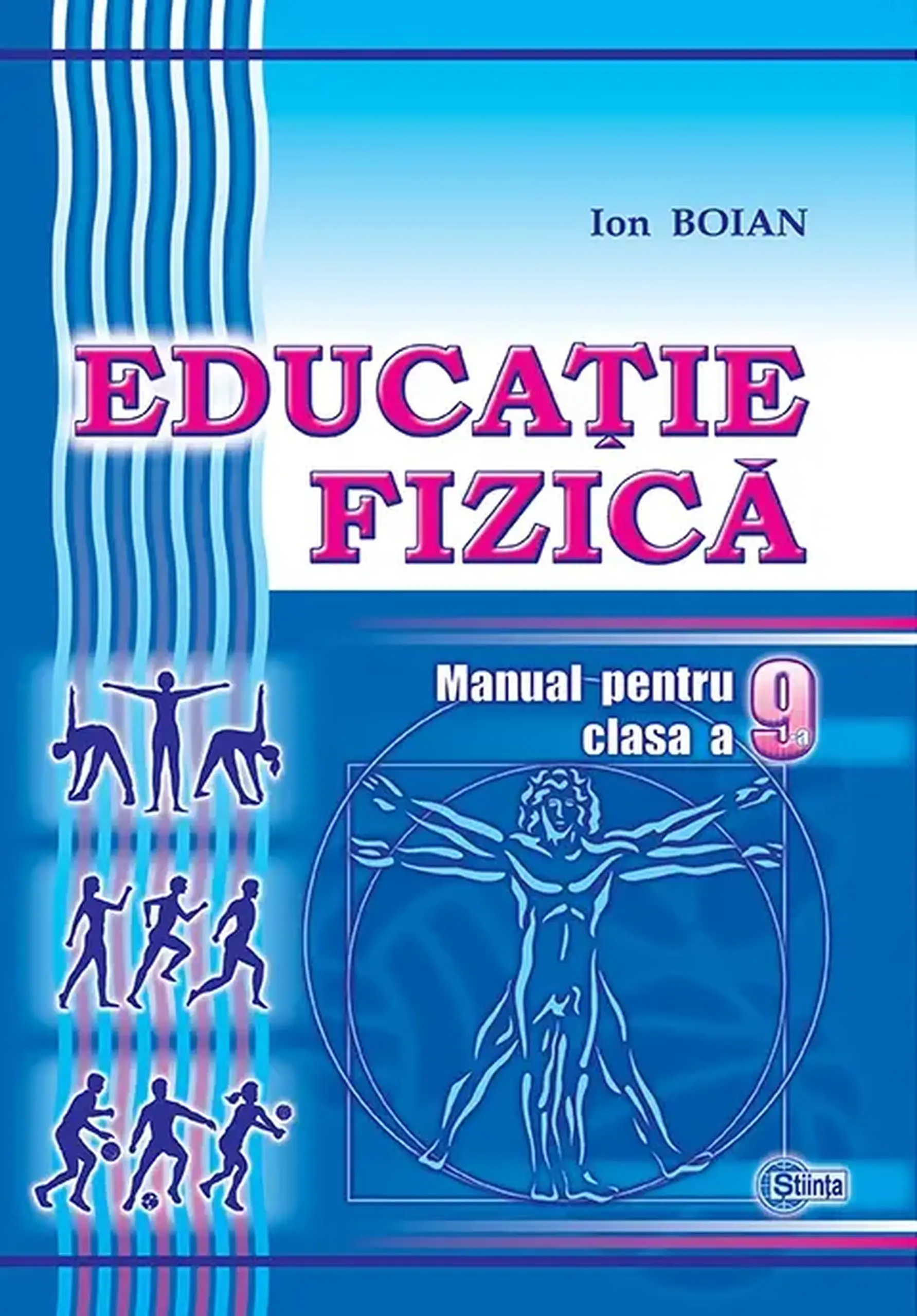 Educatie fizica cl.9. Manual | Ion Boian