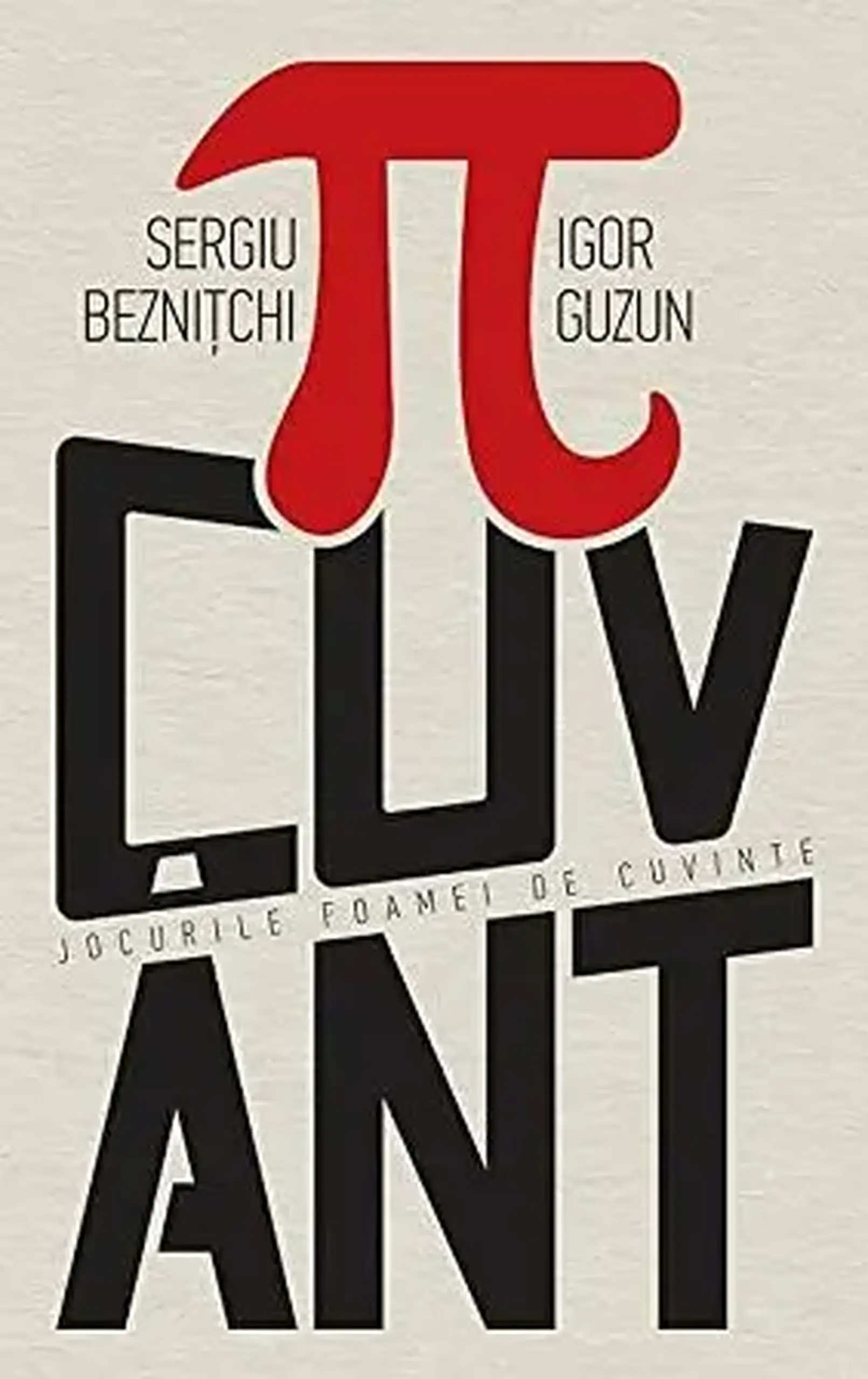 p Cuvant. Jocurile foamei de cuvinte | Igor Guzun, Sergiu Beznitchi