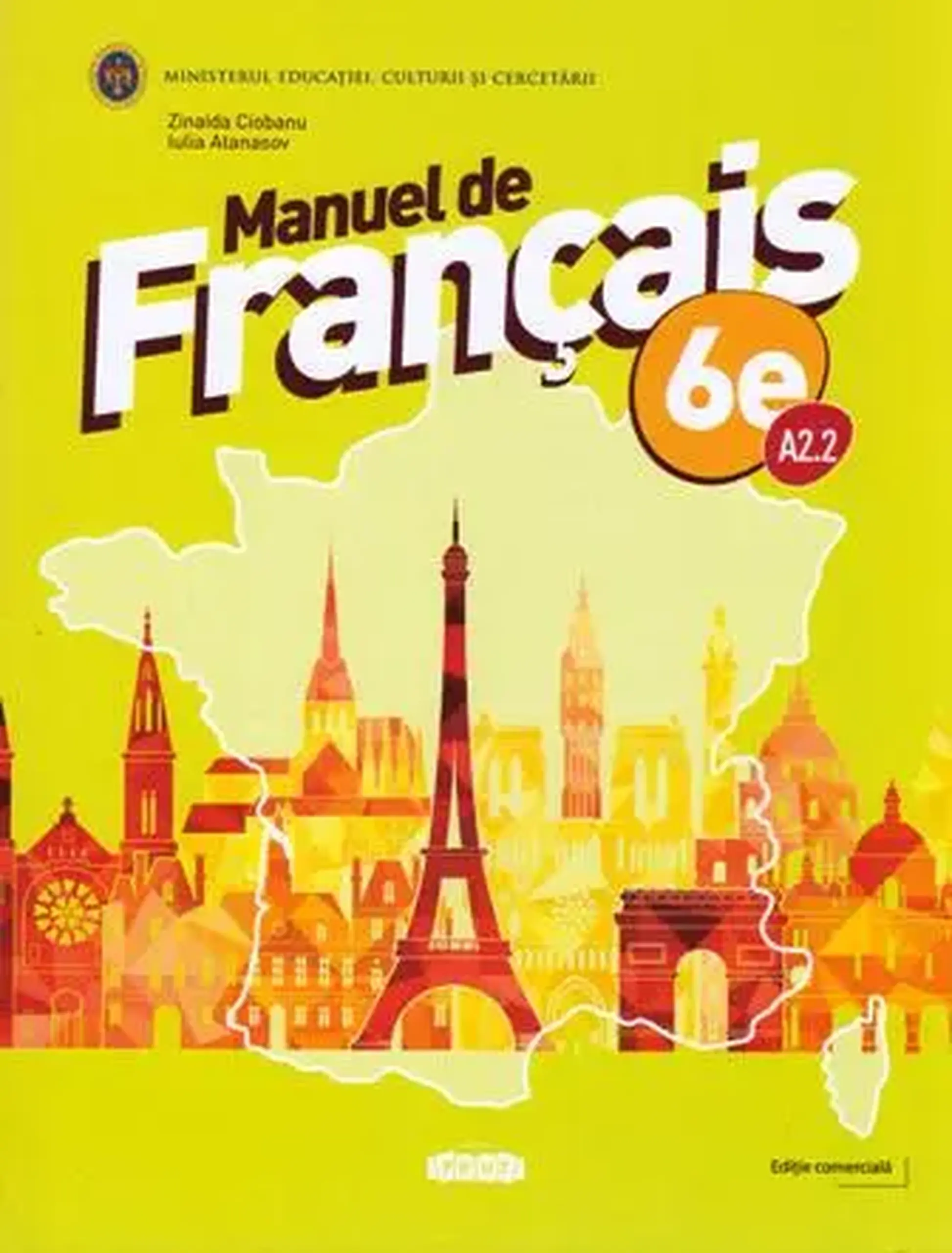 Manuel de Francais 6e. A.2.2 | Zinaida Ciobanu, Iulia Atanasov