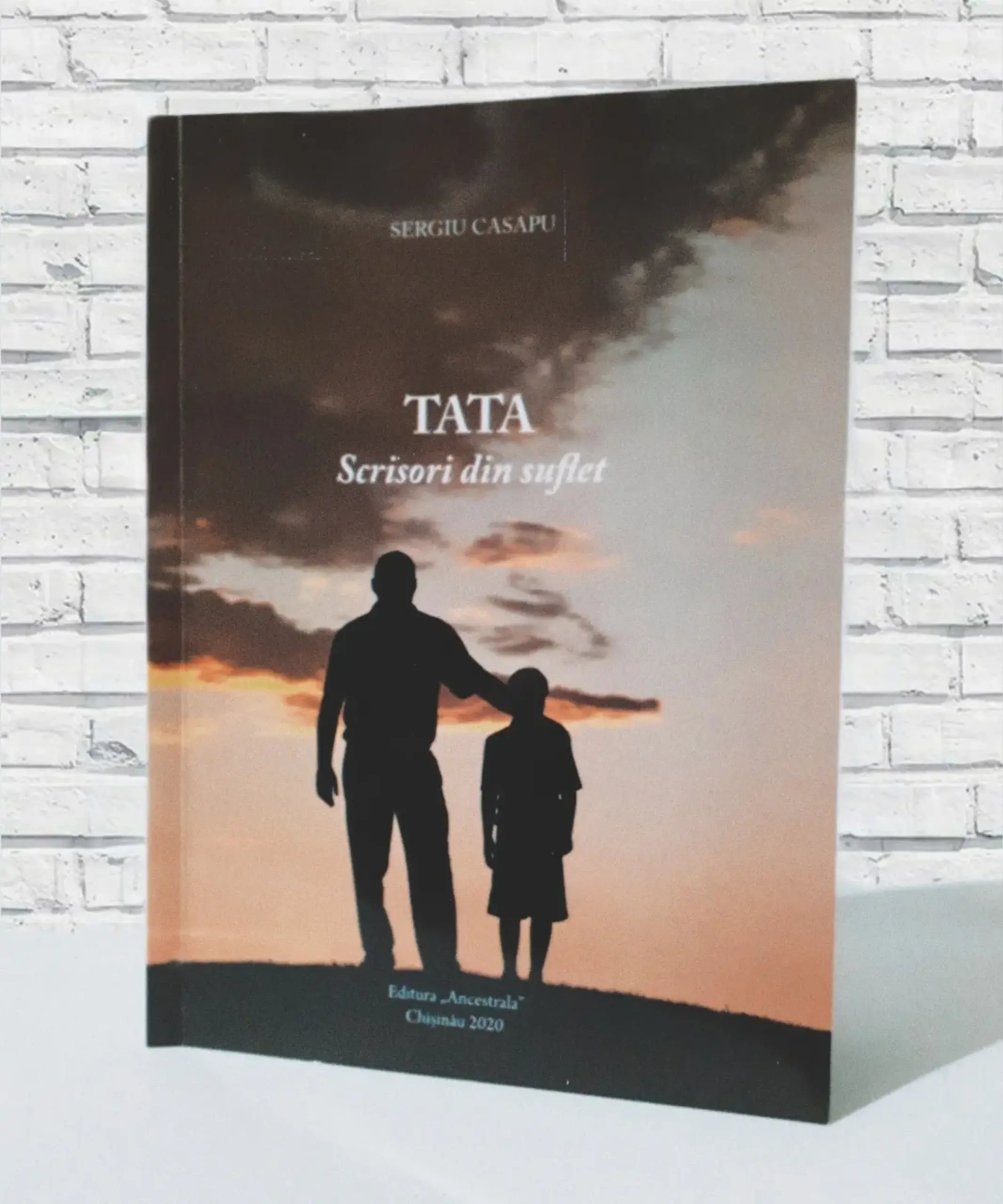 Tata. Scrisori din suflet | Sergiu Casapu