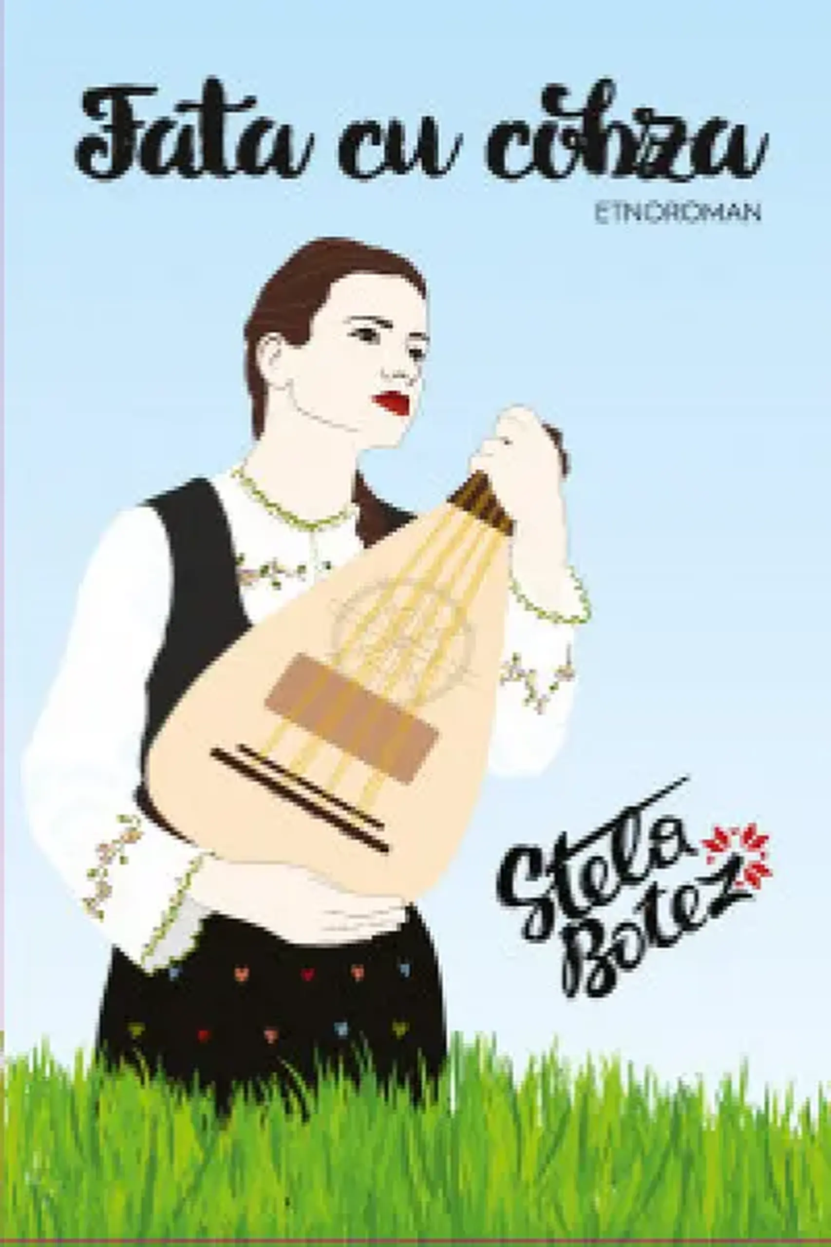 Fata cu Cobza | Stela Botez