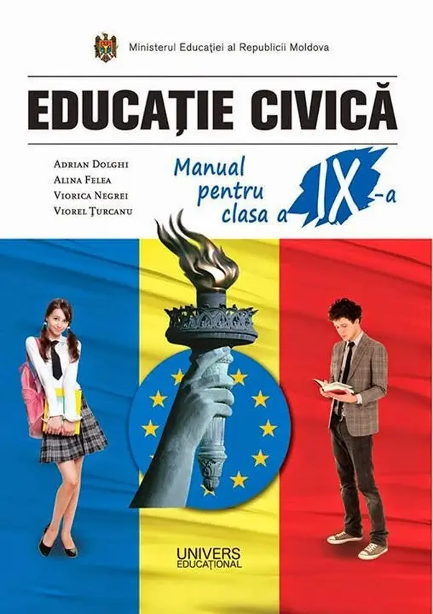 Educatia Civica cl.9. Manual | Adrian Dolghii, Alina Felea, Viorica Negrei, Viorel Turcanu