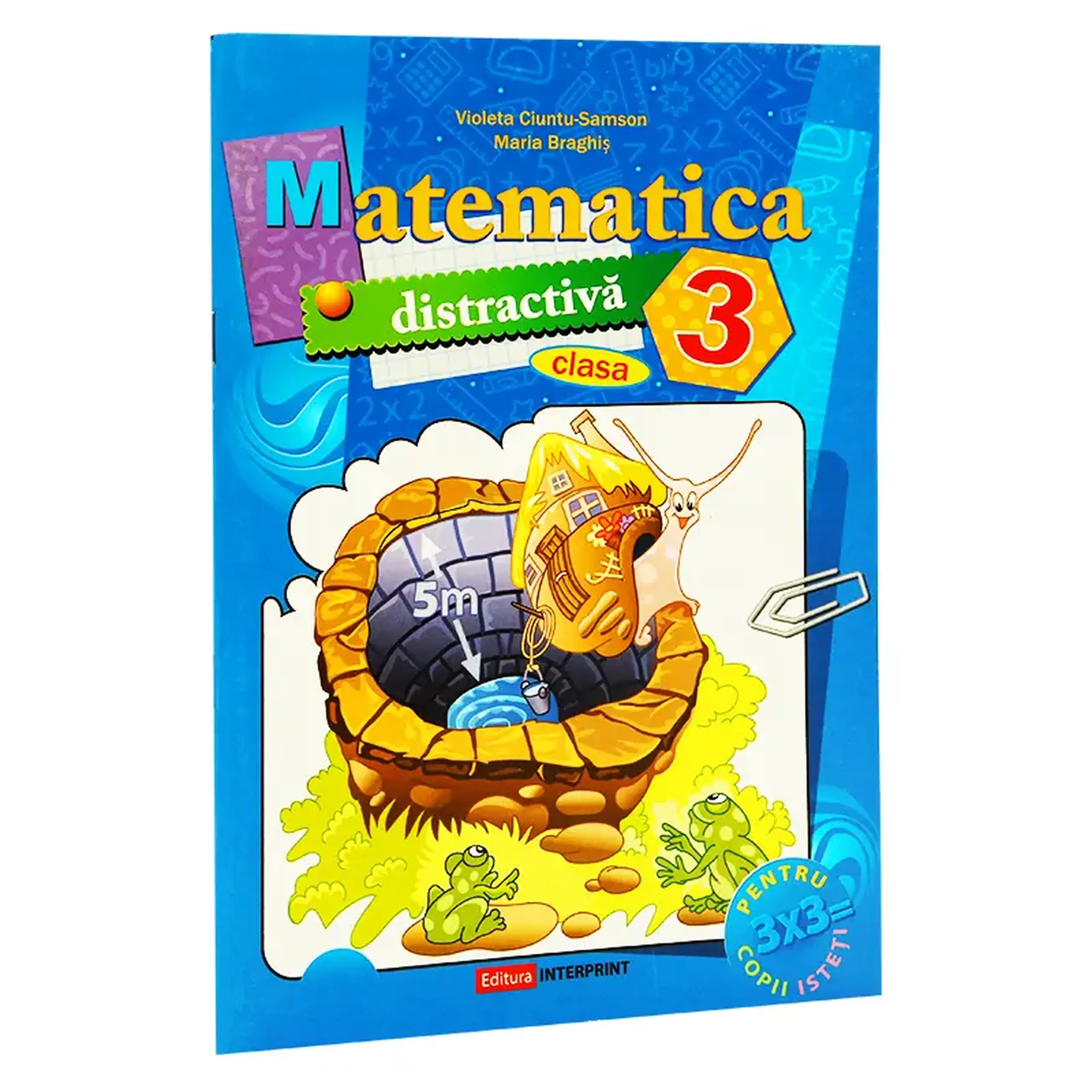 Matematica distractiva cl.3 | Maria Braghis
