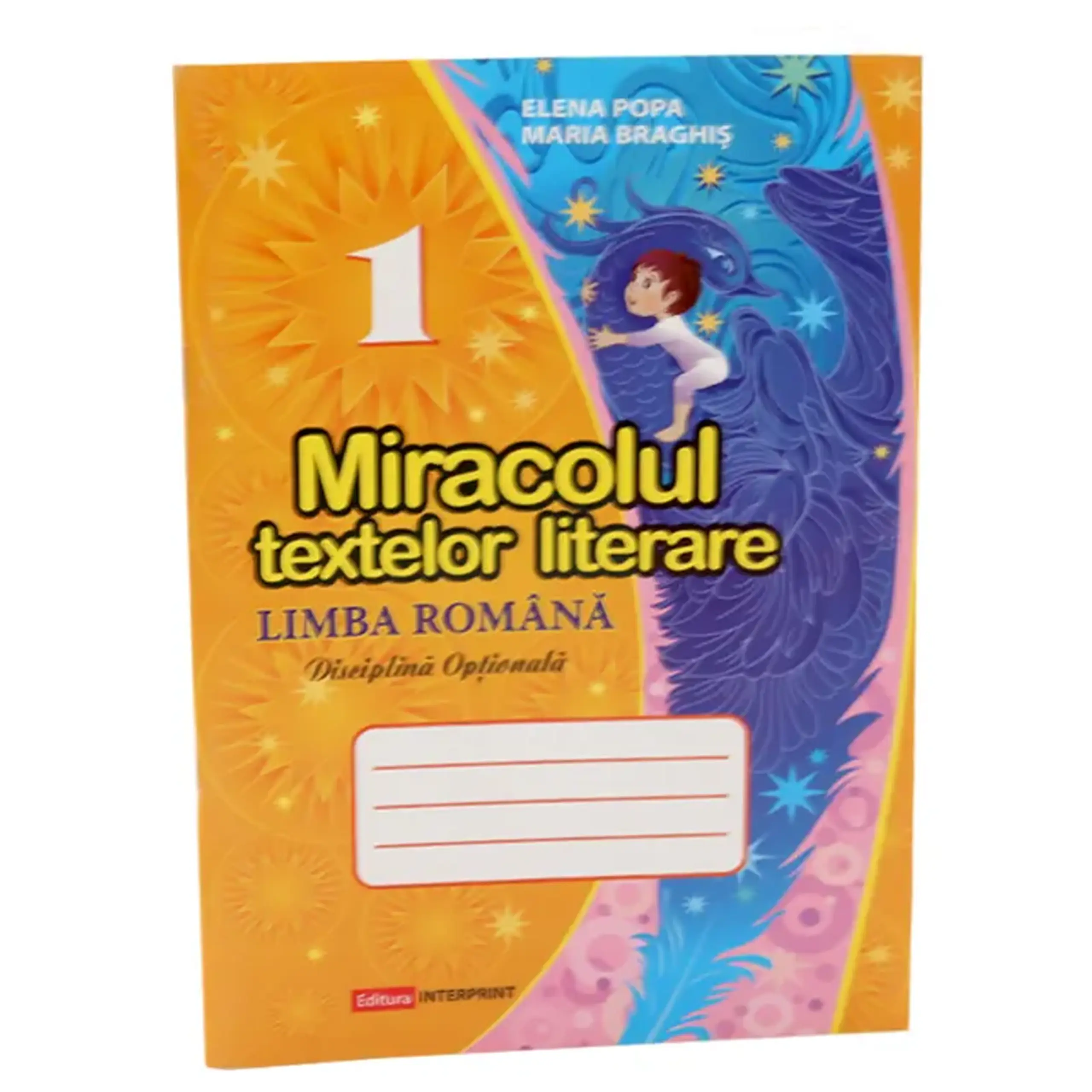 Miracolul textelor literare cl.1. Limba romana | Maria Braghis